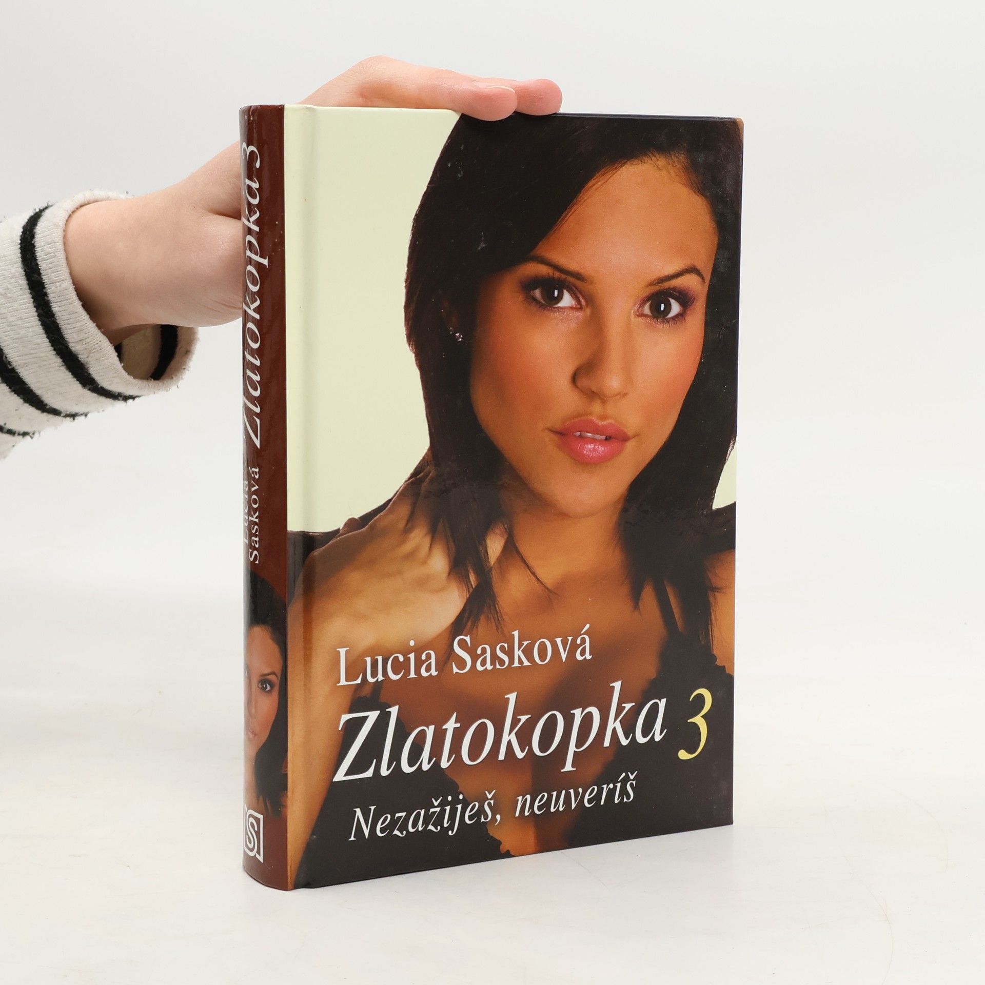 Lucia Sasková Nezažiješ, neuveríš