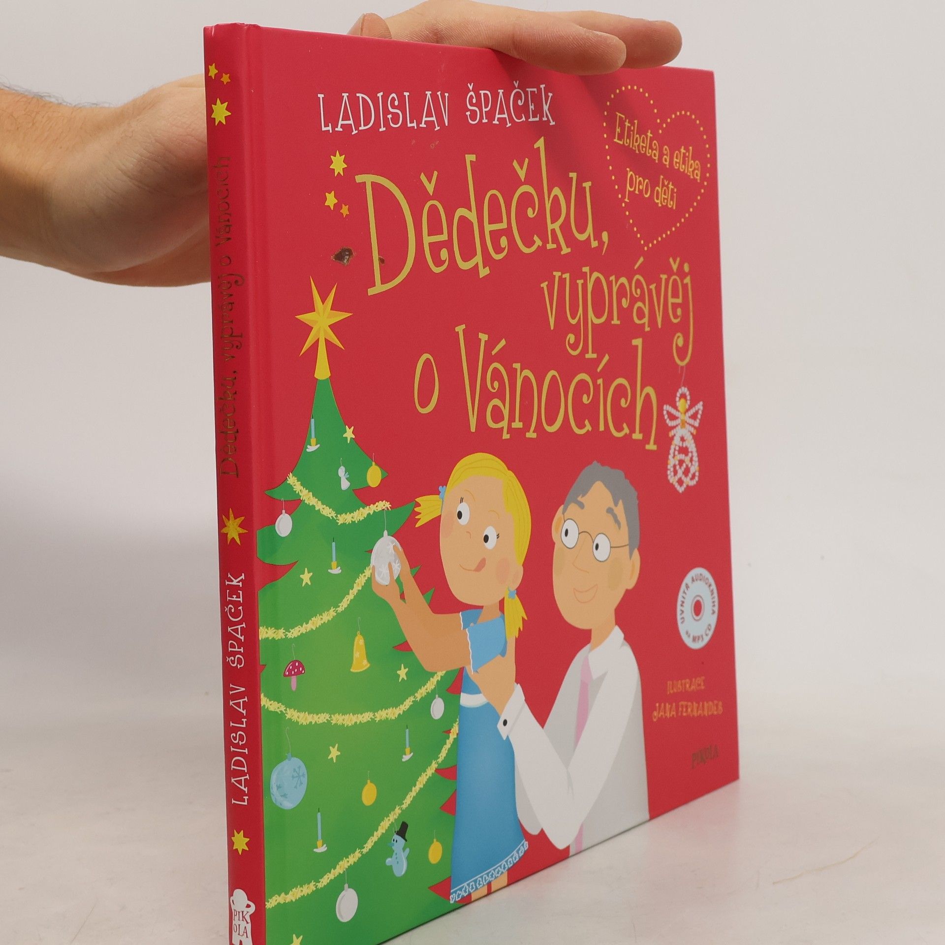 Dědečku, vyprávěj o Vánocích: Etiketa a etika pro děti