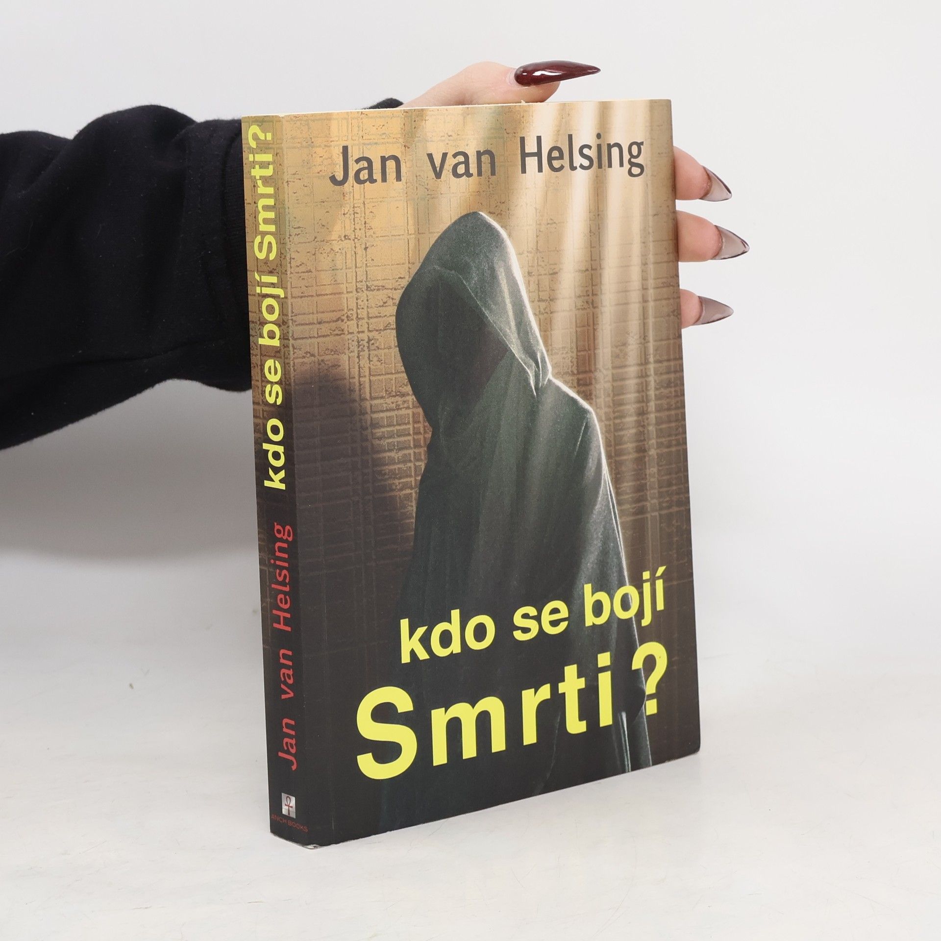 Jan Udo Holey Kdo se bojí Smrti?