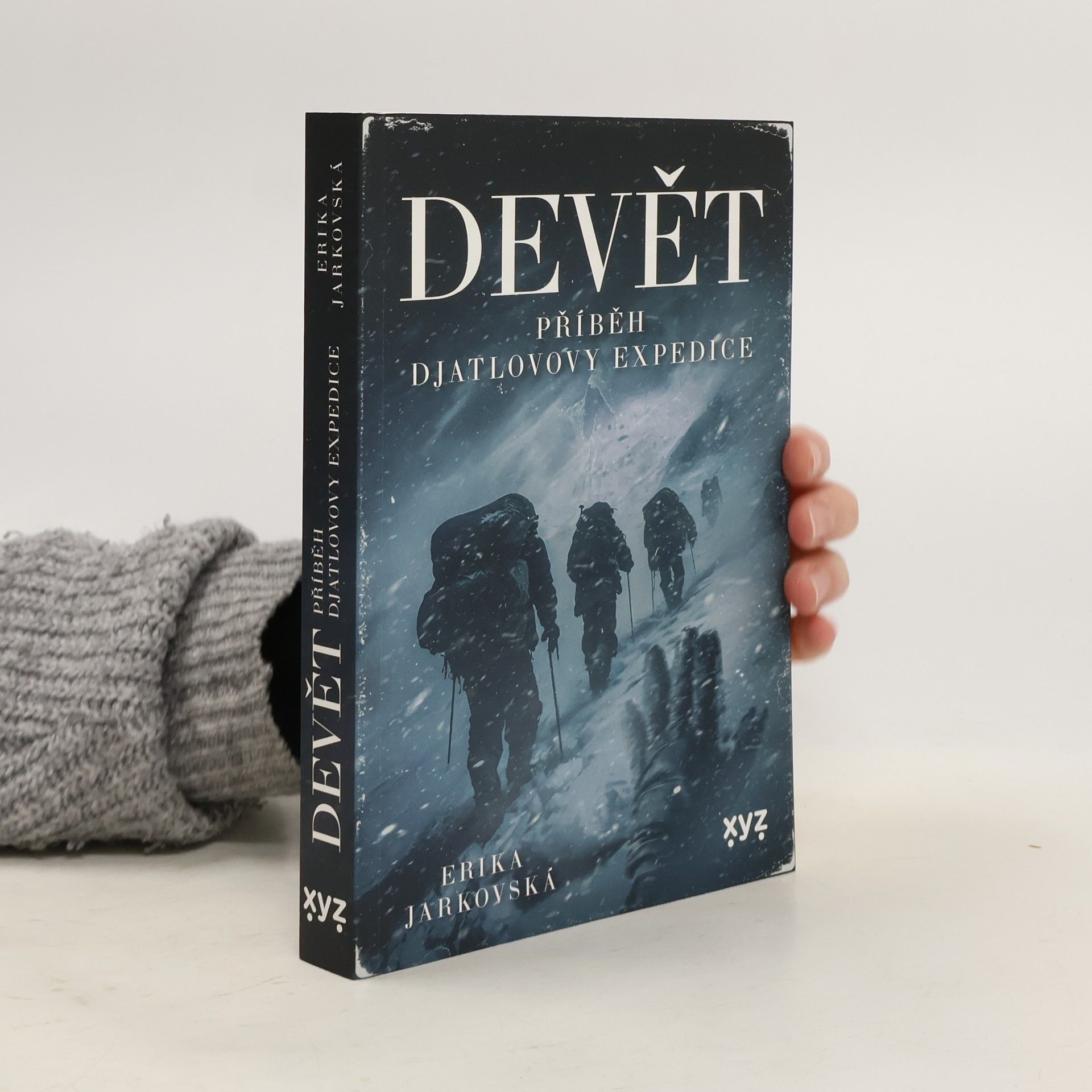 Erika Jarkovská Devět: příběh Djatlovovy expedice
