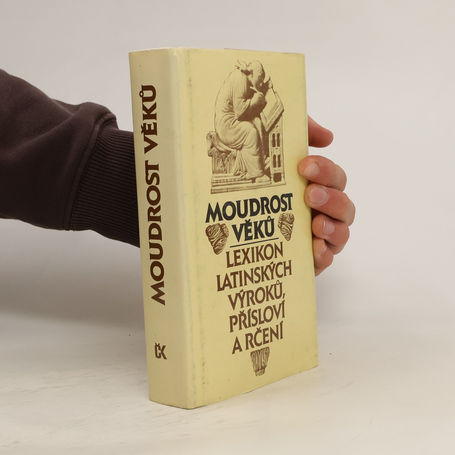 Moudrost věků. Lexikon latinských výroků, přísloví a rčení