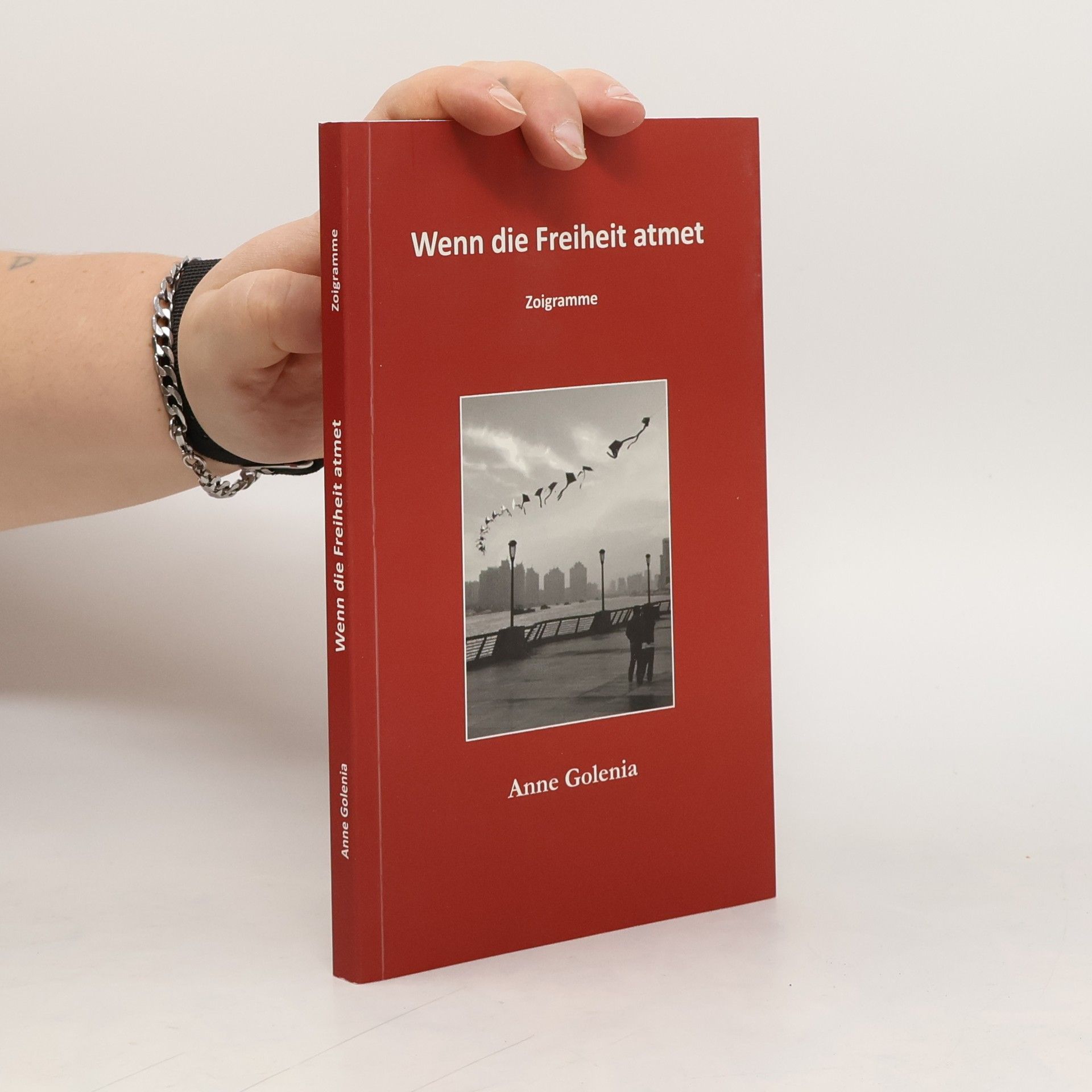 Anne Golenia Wenn die Freiheit atmet