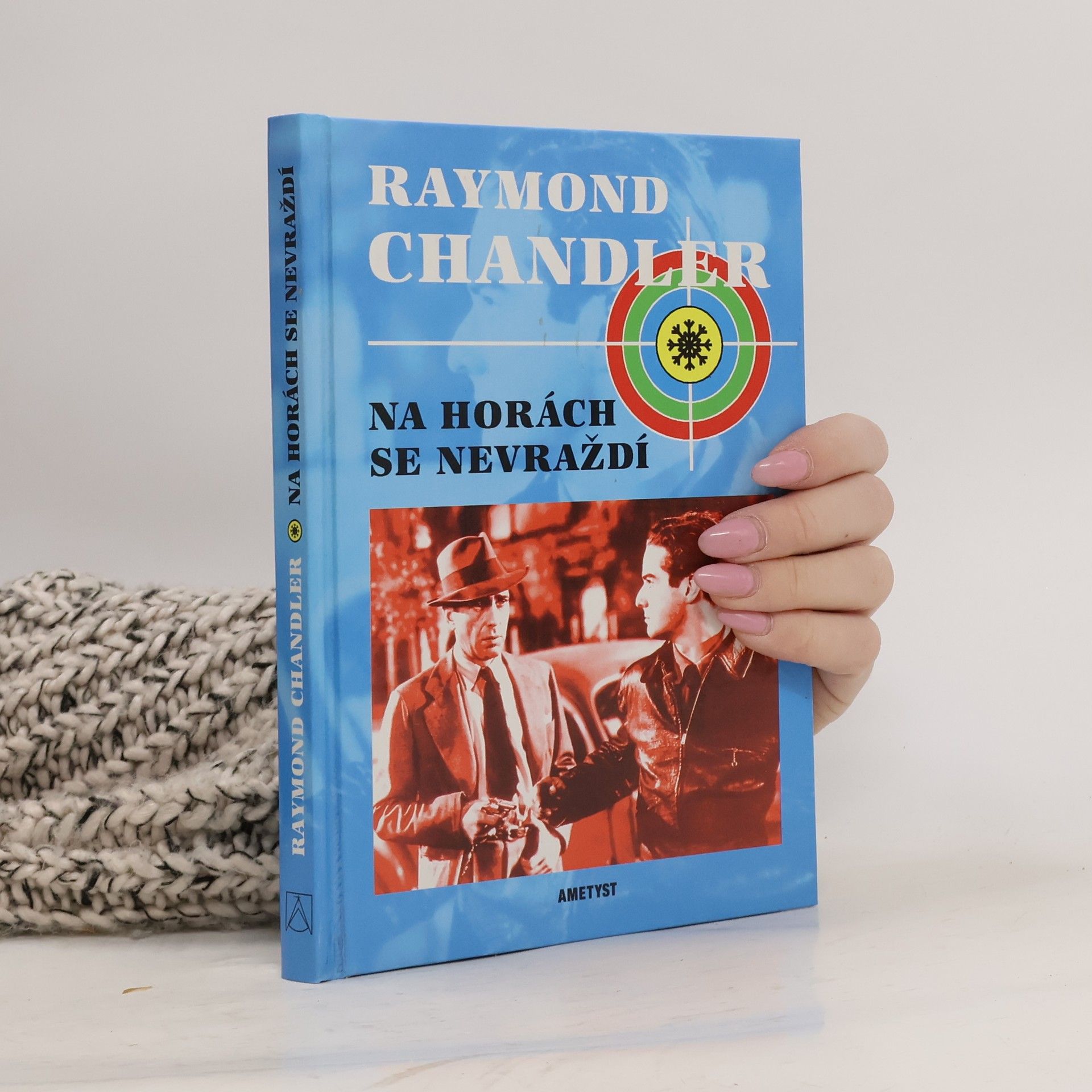 Raymond Chandler Na horách se nevraždí
