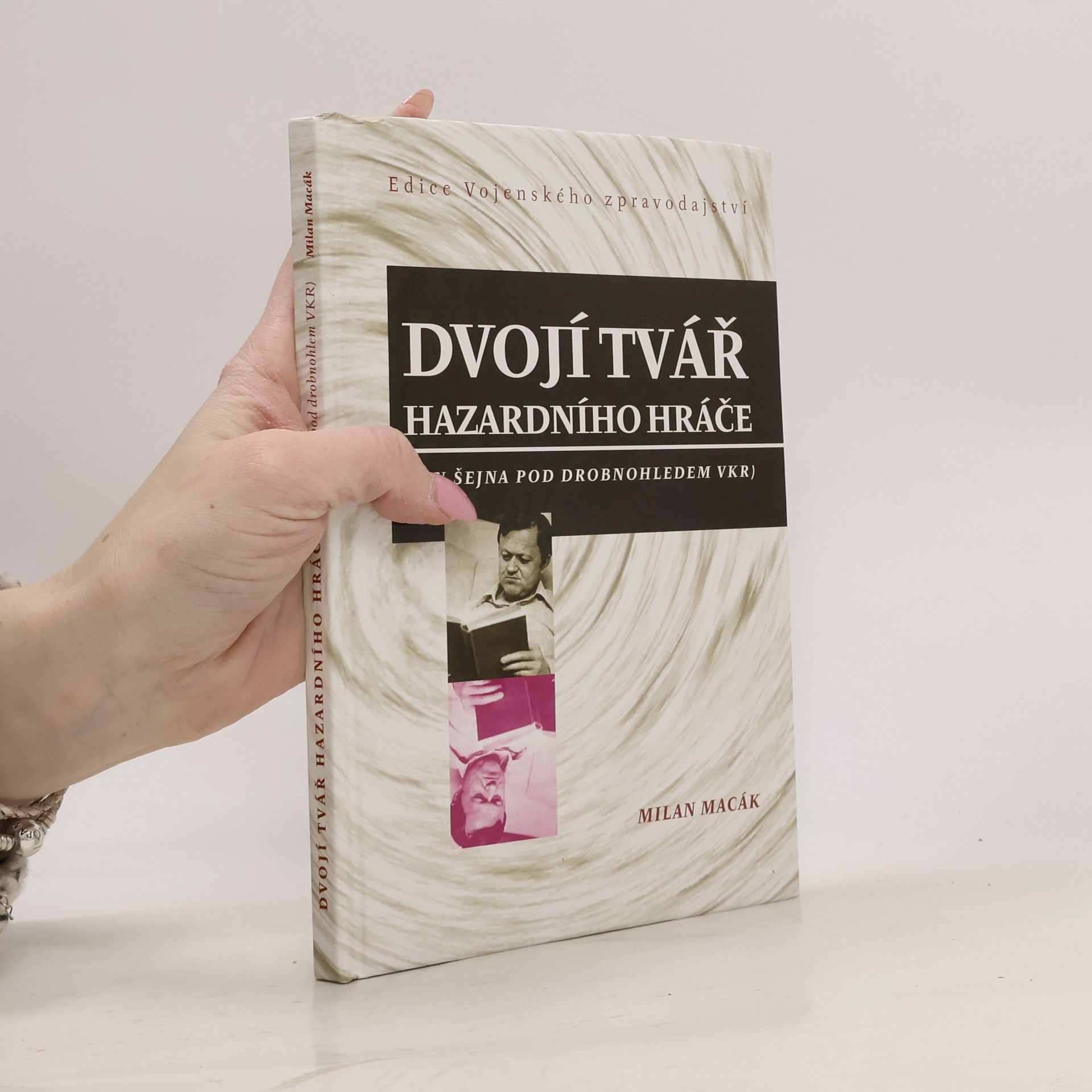 Dvojí tvář hazardního hráče