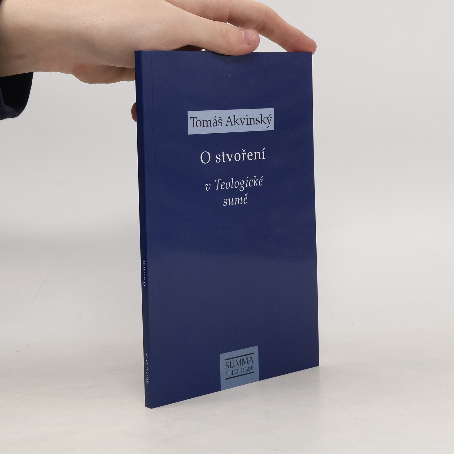 Tomáš Akvinský O stvoření v Teologické sumě