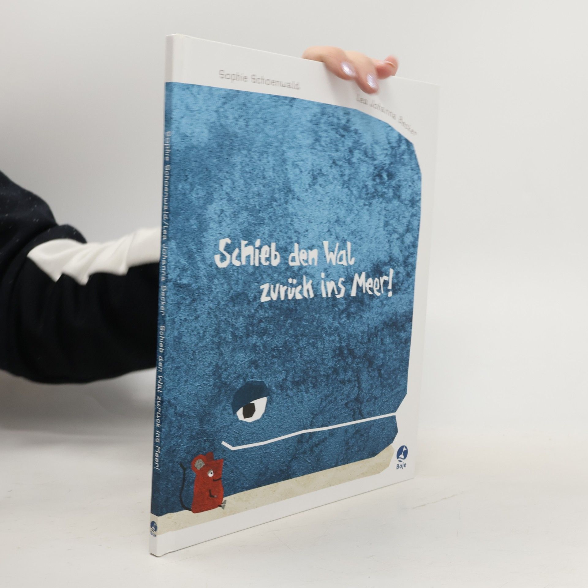 Sophie Schoenwald Schieb den Wal zurück ins Meer!