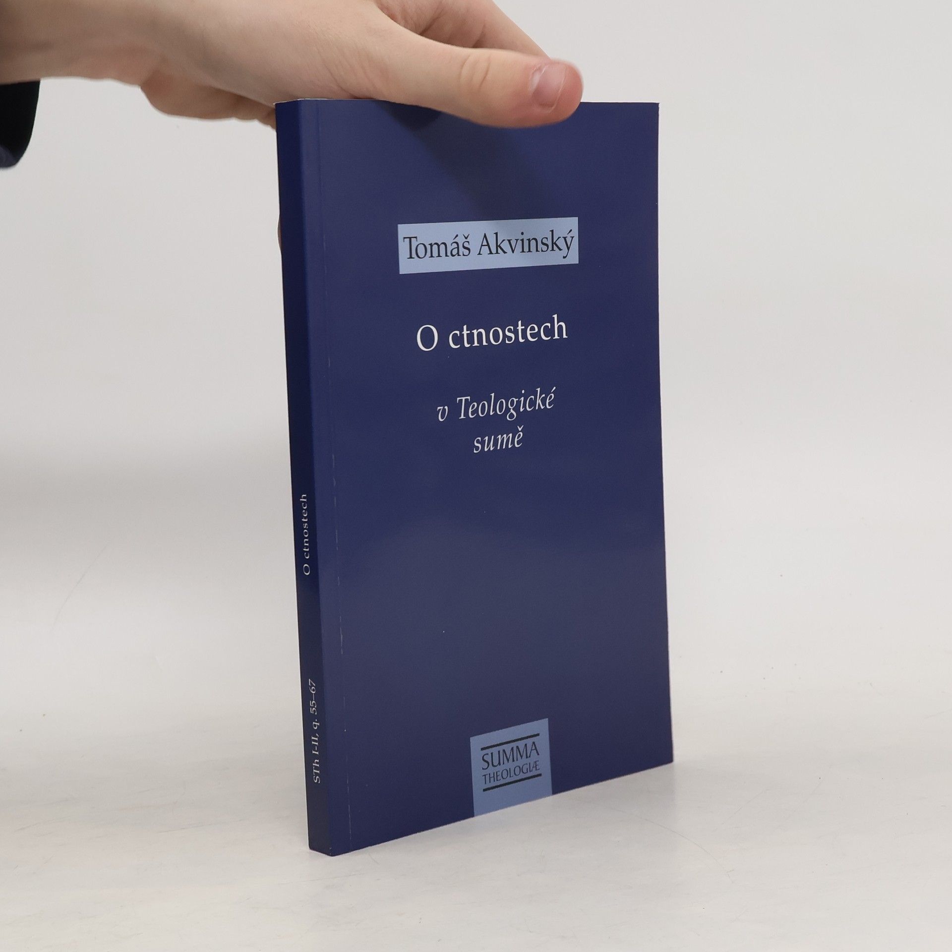 Summa Theologiae - I-II, q. 55-67: O ctnostech v Teologické sumě