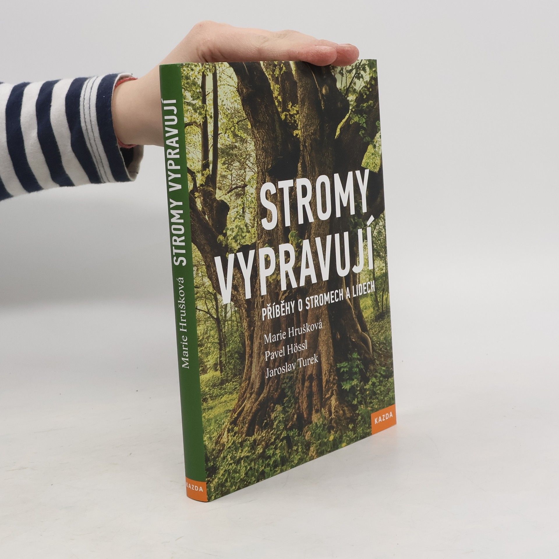 Stromy vypravují : příběhy o stromech a lidech