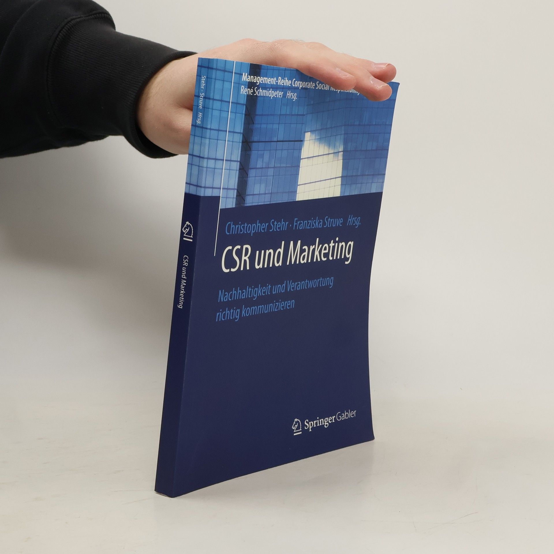 Christopher Stehr Management-Reihe Corporate Social Responsibility: CSR und Marketing