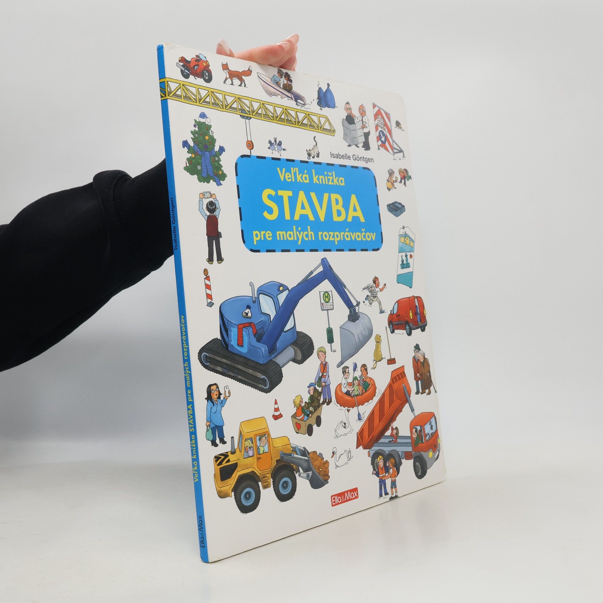 Stavba. Veľka knižka stavba pre malých rozprávačov