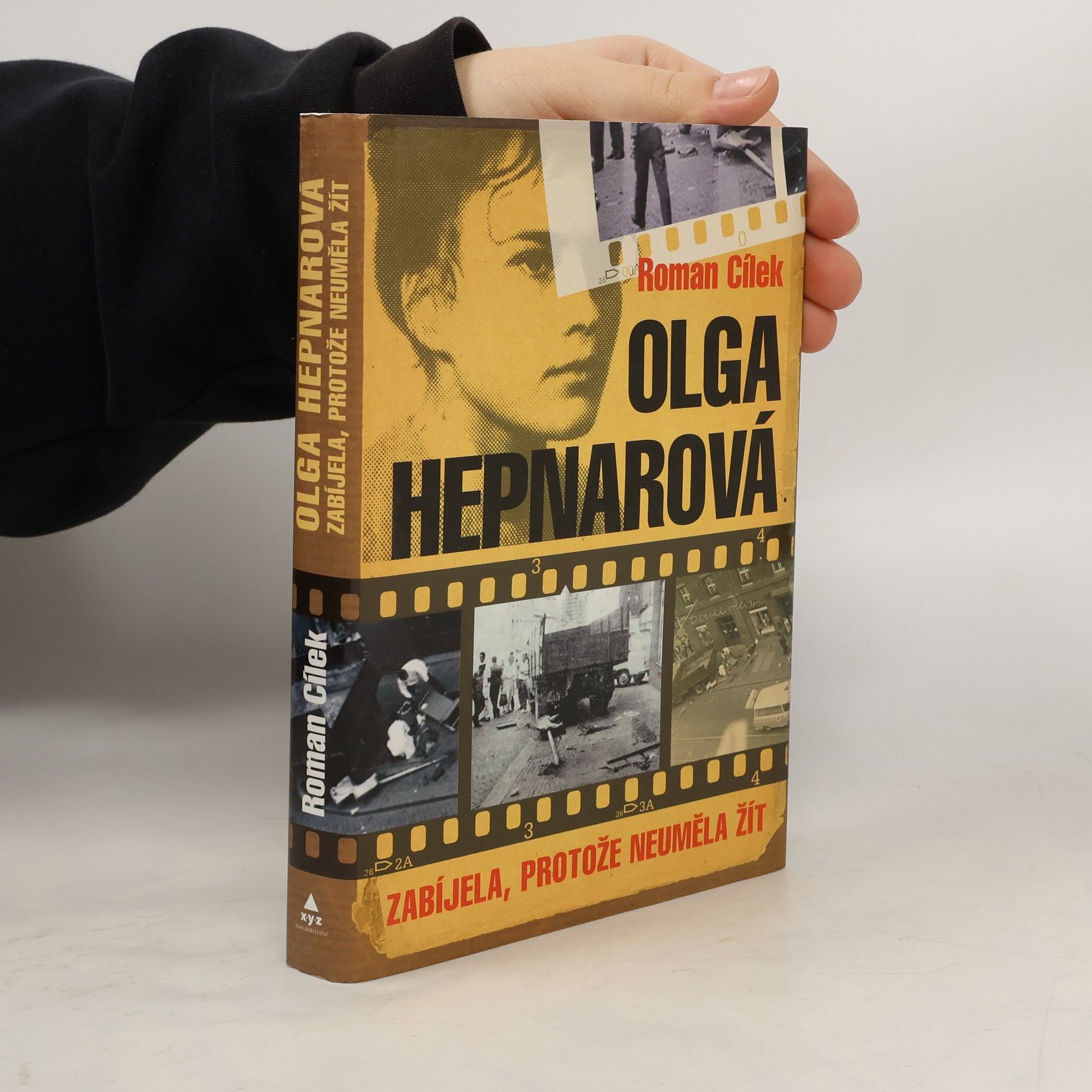 Olga Hepnarová. Zabíjela, protože neuměla žít