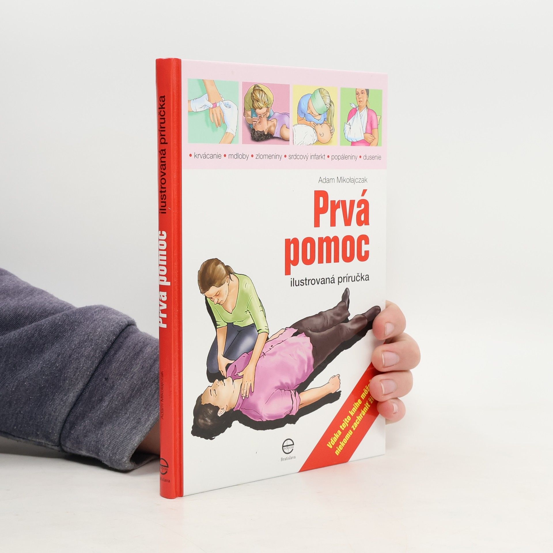Prvá pomoc - ilustrovaná příručka