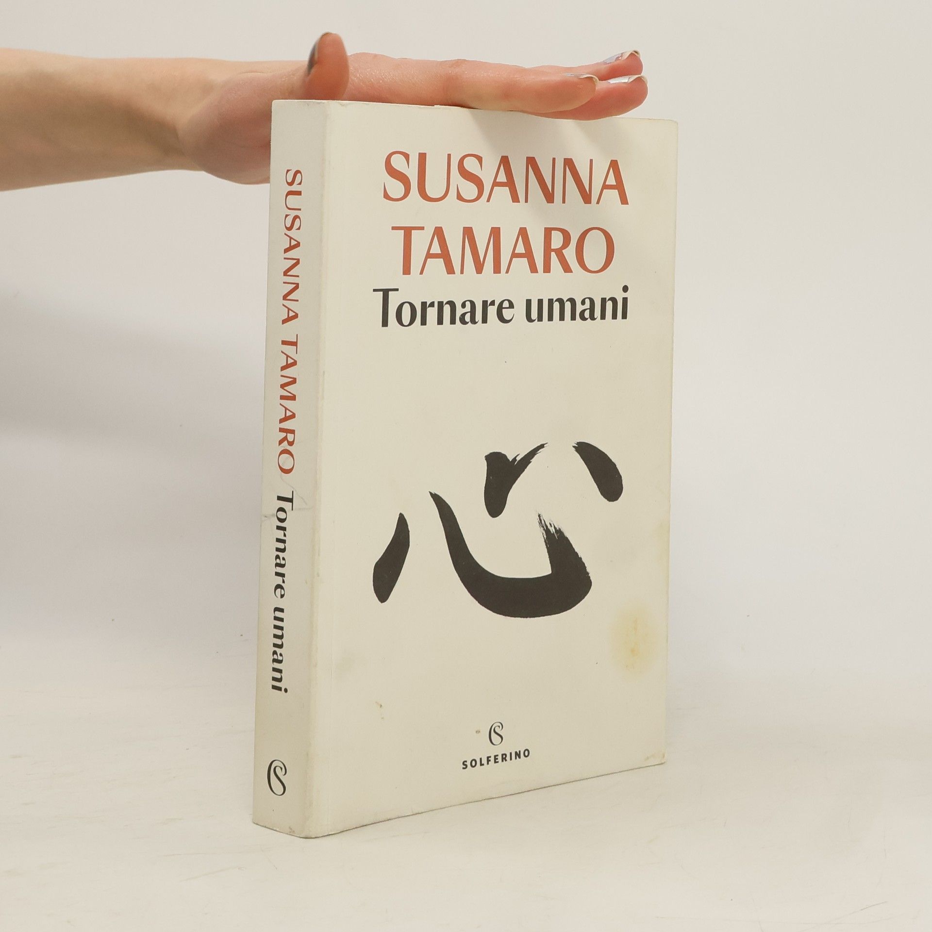 Susanna Tamaro Tornare umani