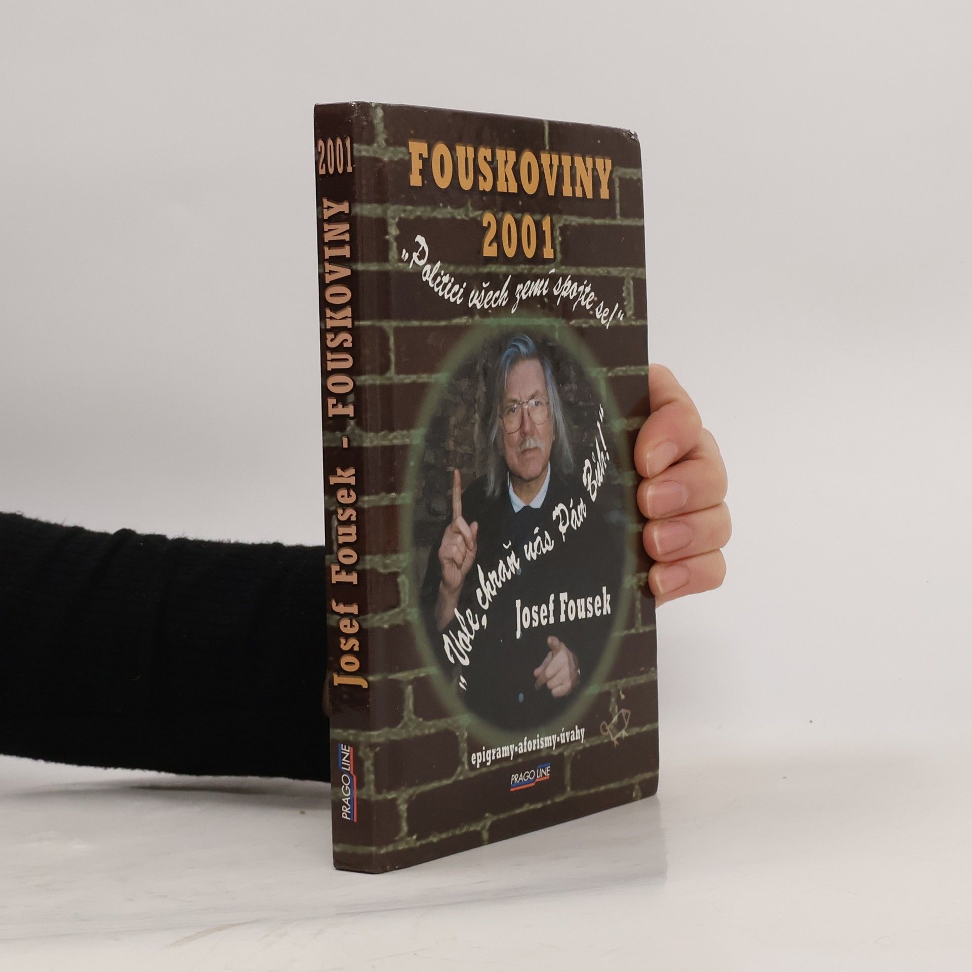 Josef Fousek Fouskoviny 2001. Epigramy, aforismy, úvahy