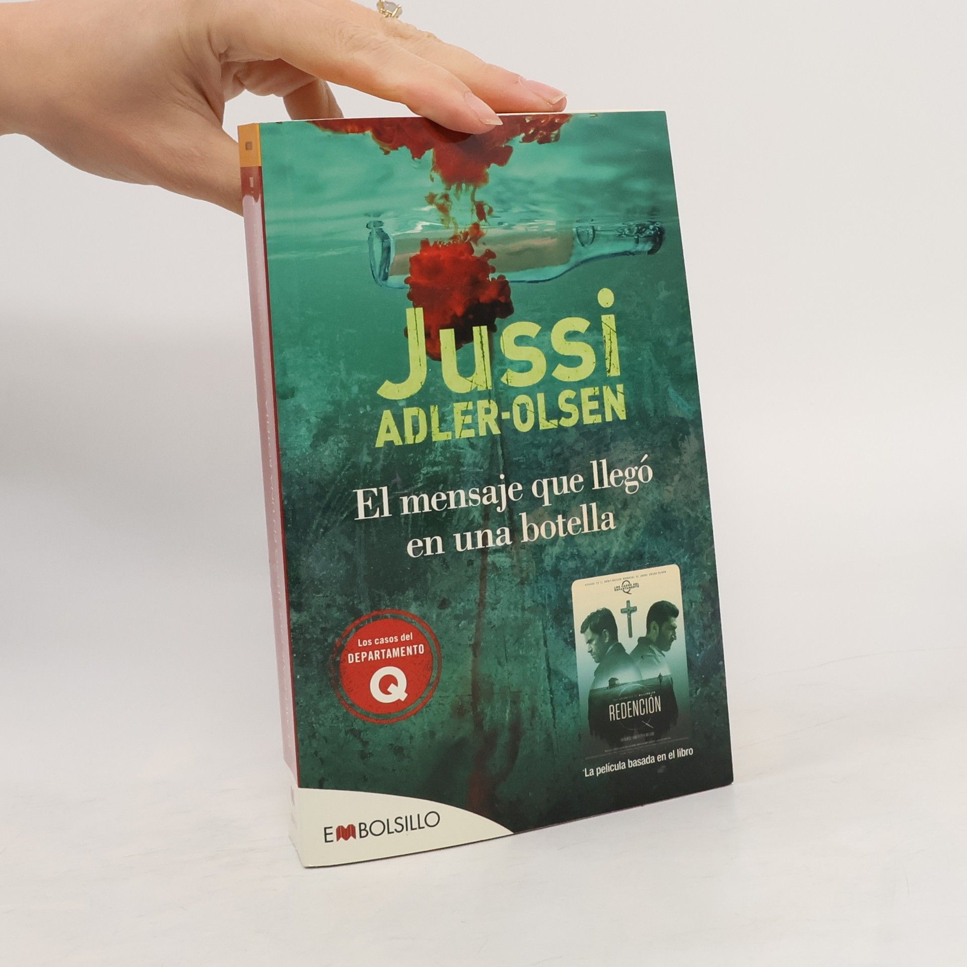 Jussi Adler Olsen Los casos del Departamento Q - 3: El mensaje que llegó en una botella