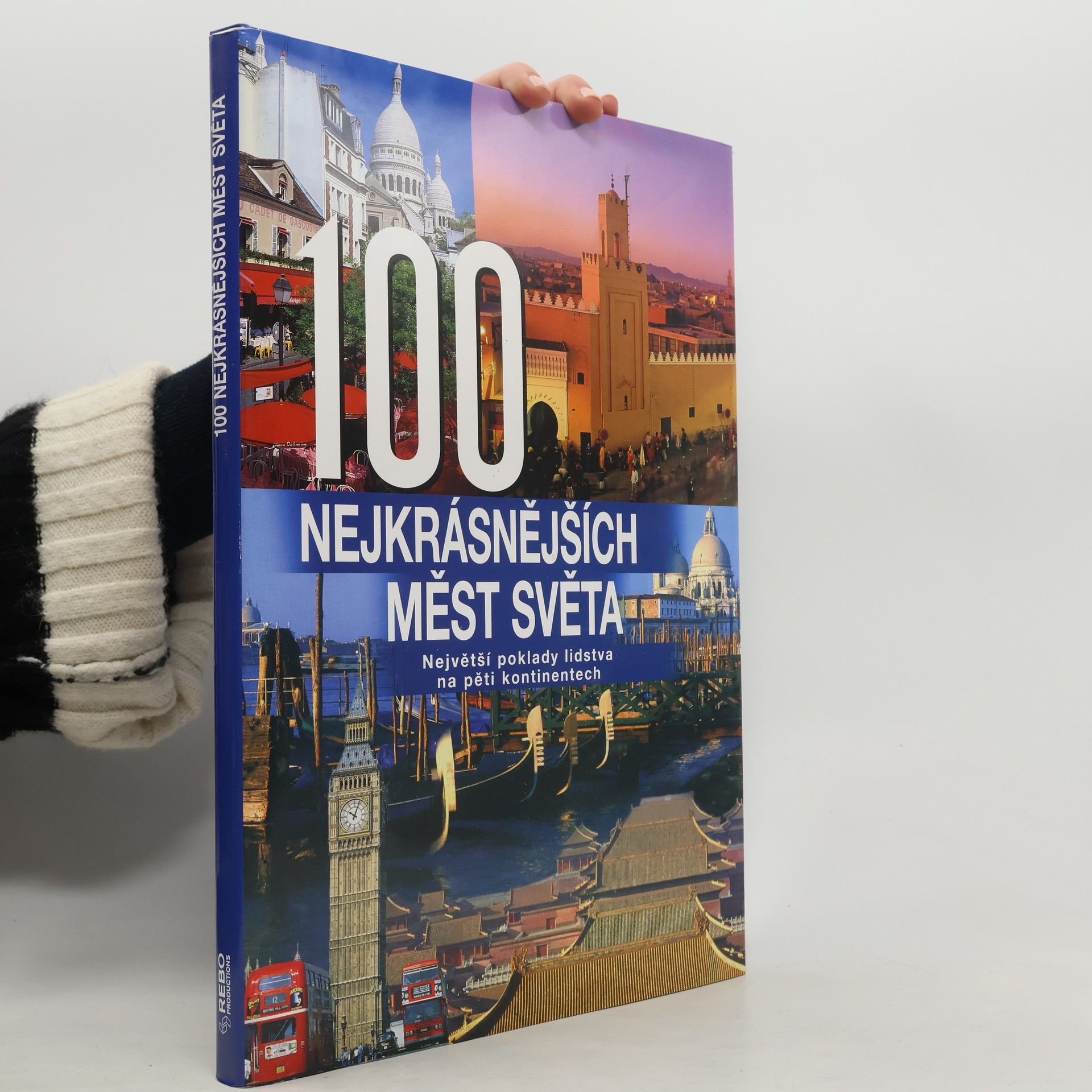 Kolektív autorov 100 nejkrásnějších měst světa