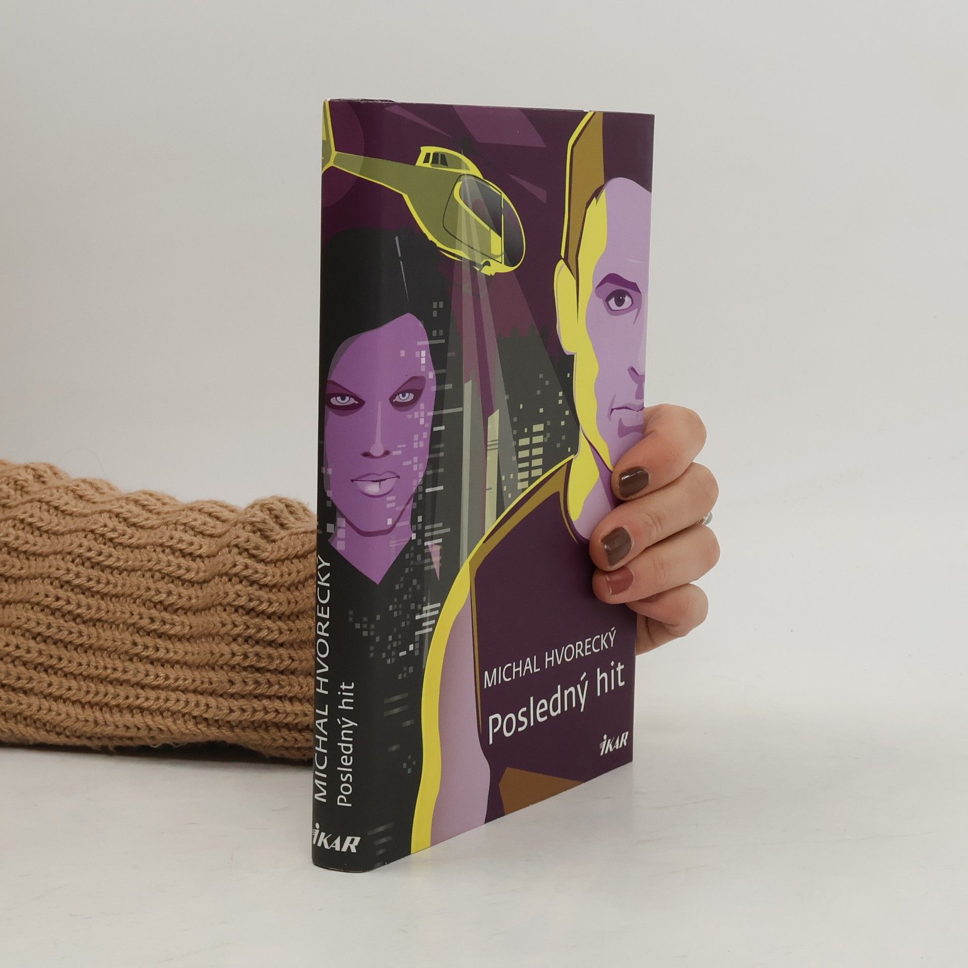 Michal Hvorecký Posledný hit