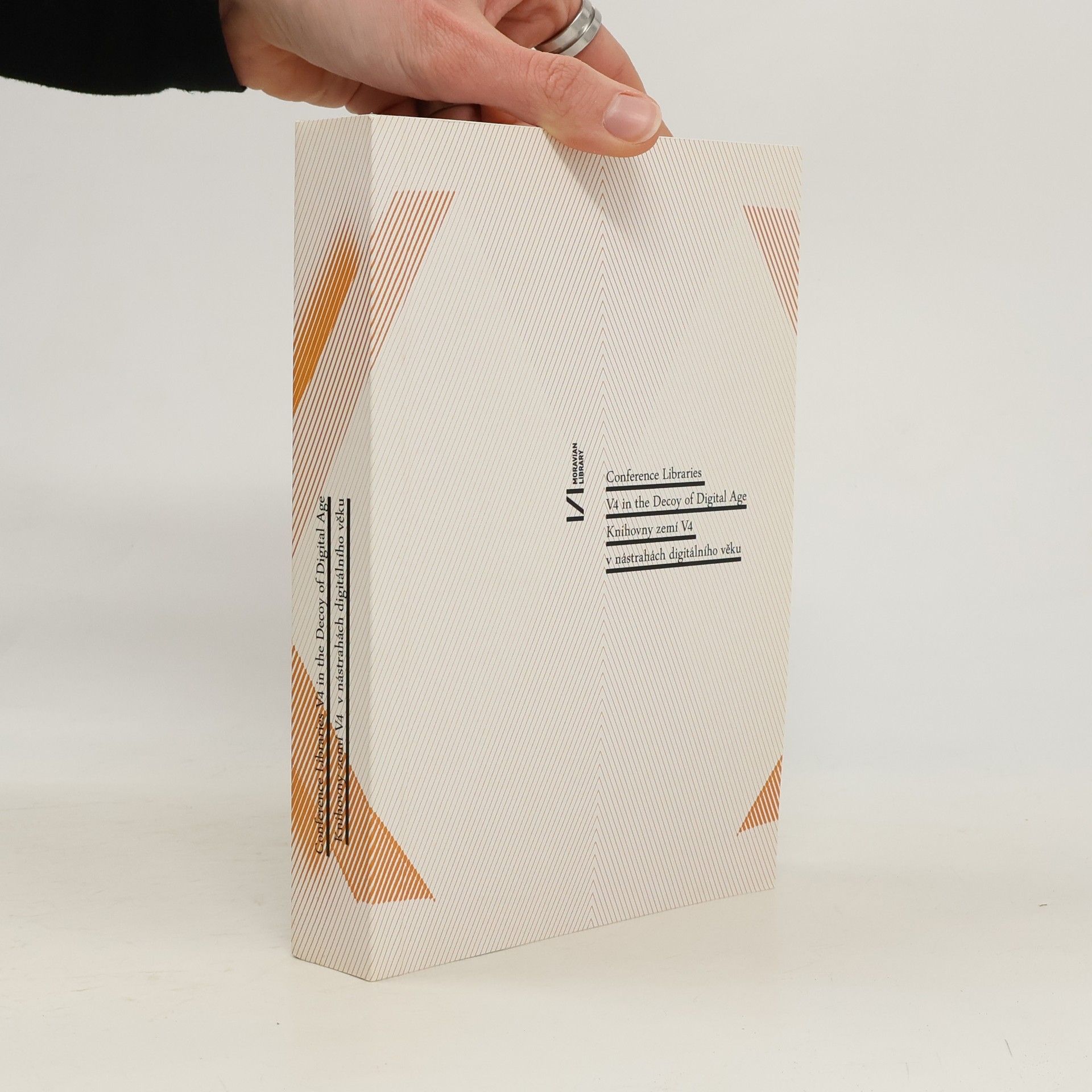 Kolektív autorov Conference Libraries V4 in the Decoy of Digital Age. Knihovny Zemí V4 V Nástrahách Digitálního Věku