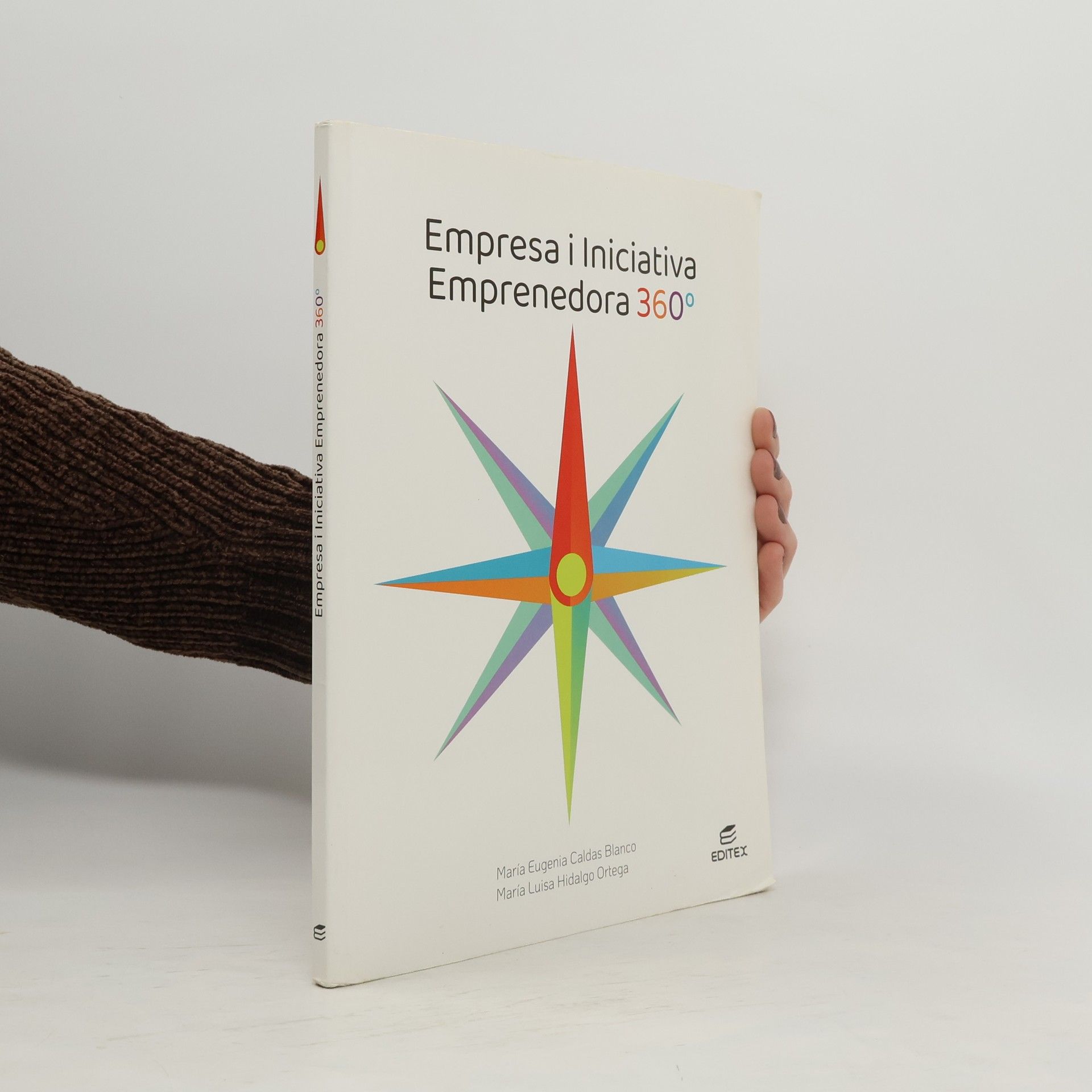 Kolektív autorov Empresa i iniciativa emprenedora 360°