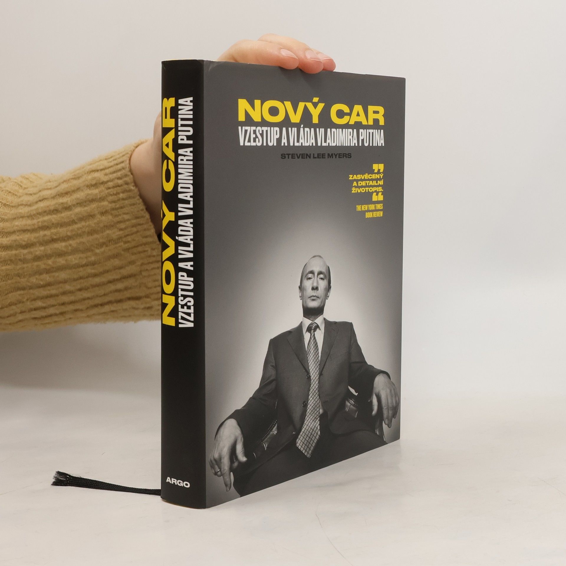 Steven Lee Myers Nový car. Vzestup a vláda Vladimira Putina