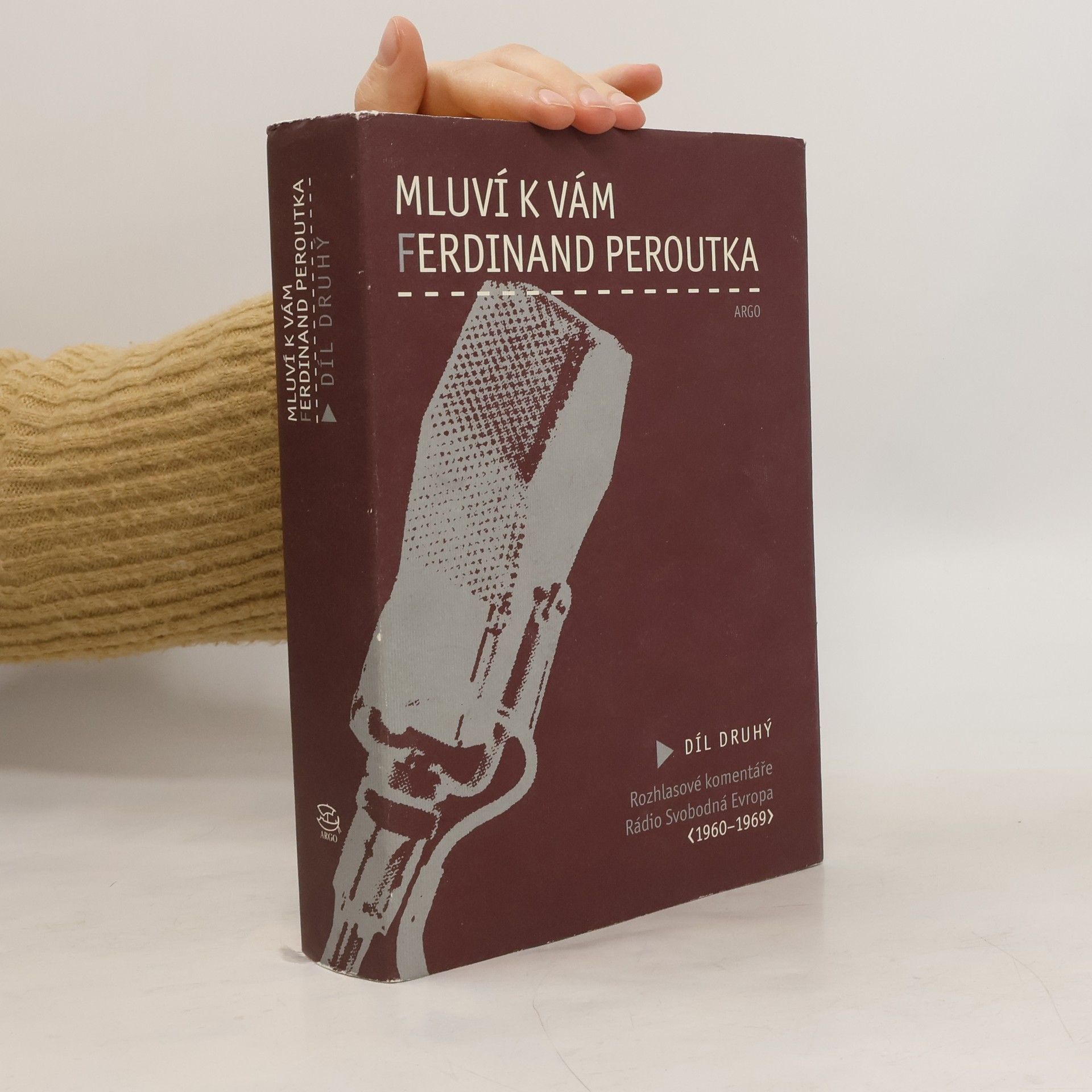 Mluví k vám Ferdinand Peroutka - 2. díl