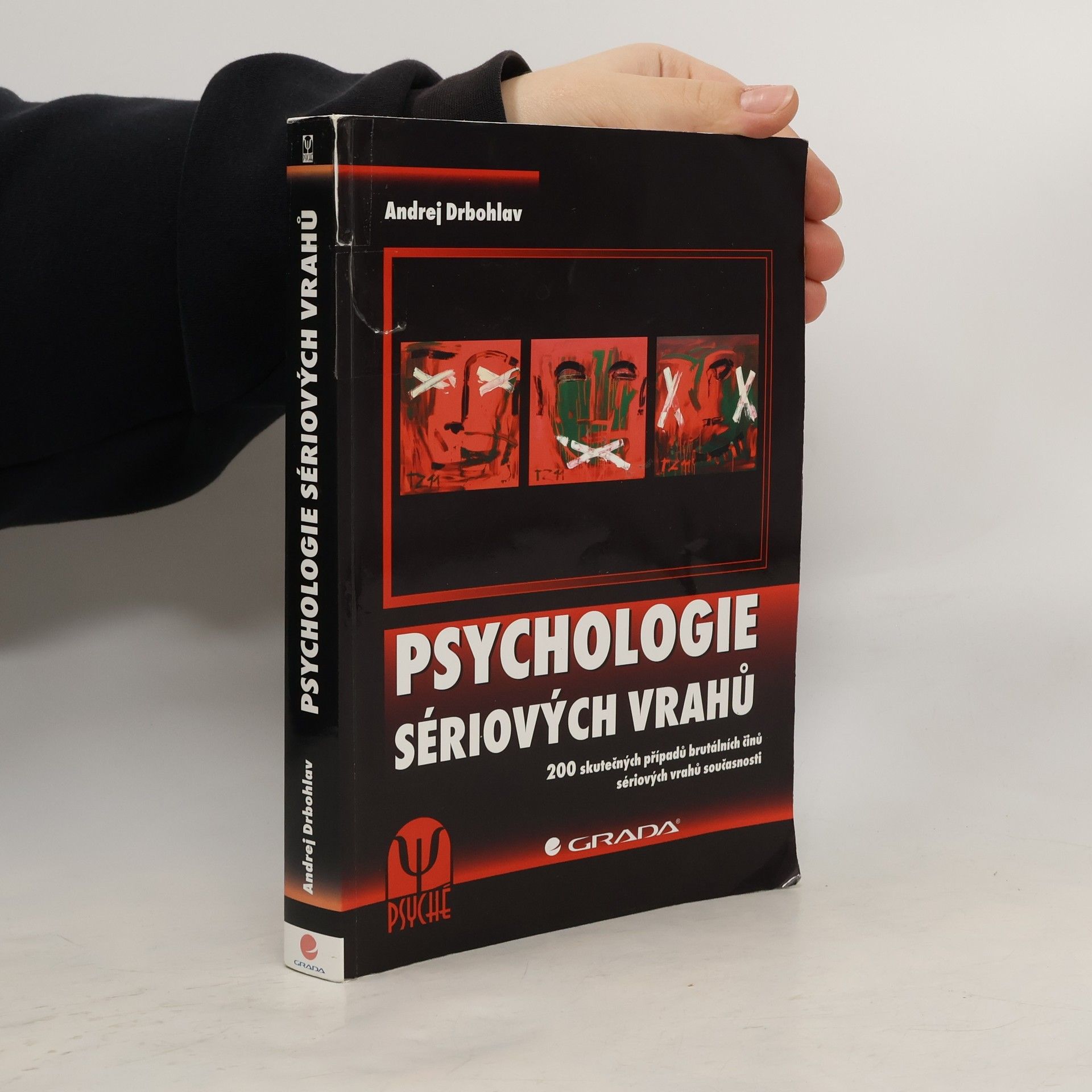 Andrej Drbohlav Psychologie sériových vrahů