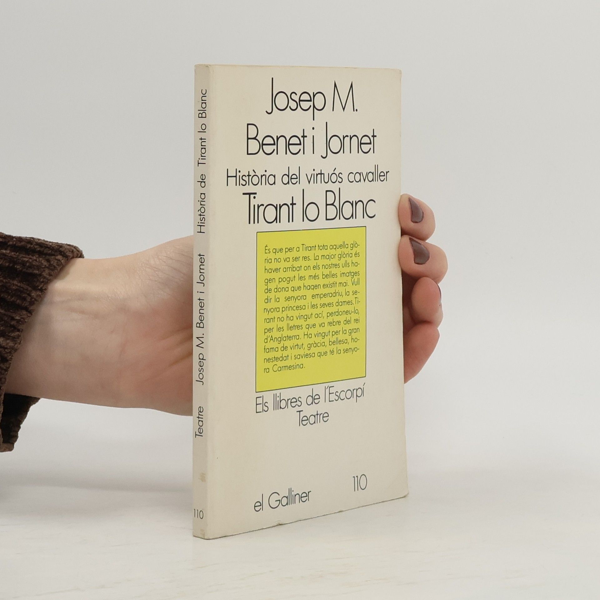 Josep Maria Benet i Jornet Història del virtuós cavaller Tirant lo Blanc