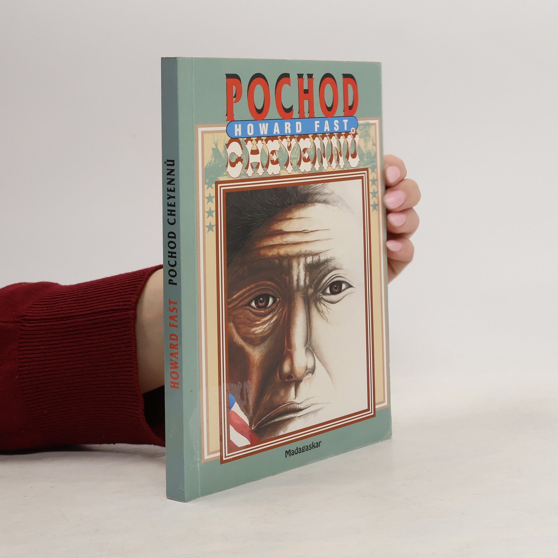 Howard Fast Pochod Cheyennů