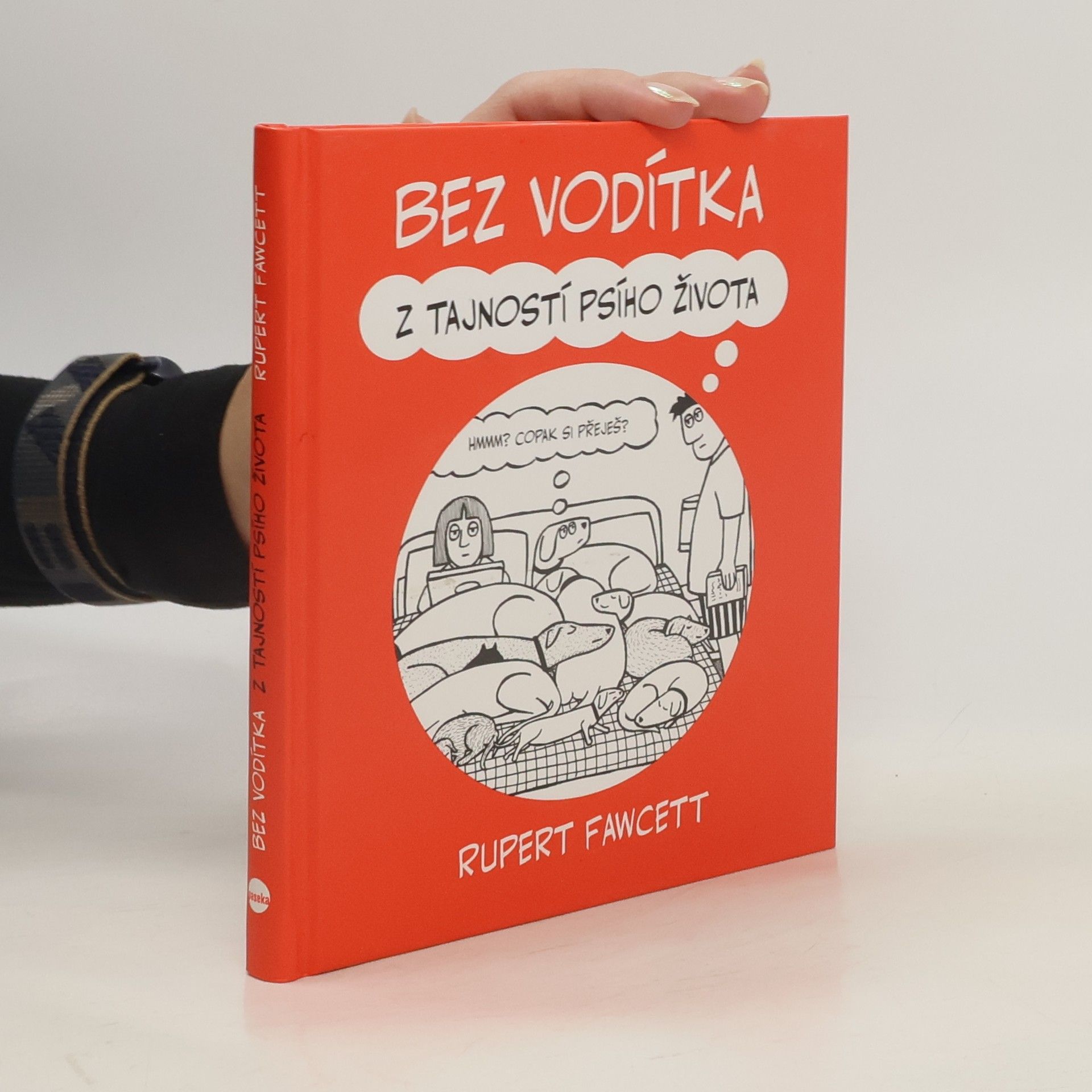 Bez vodítka. Z tajností psího života