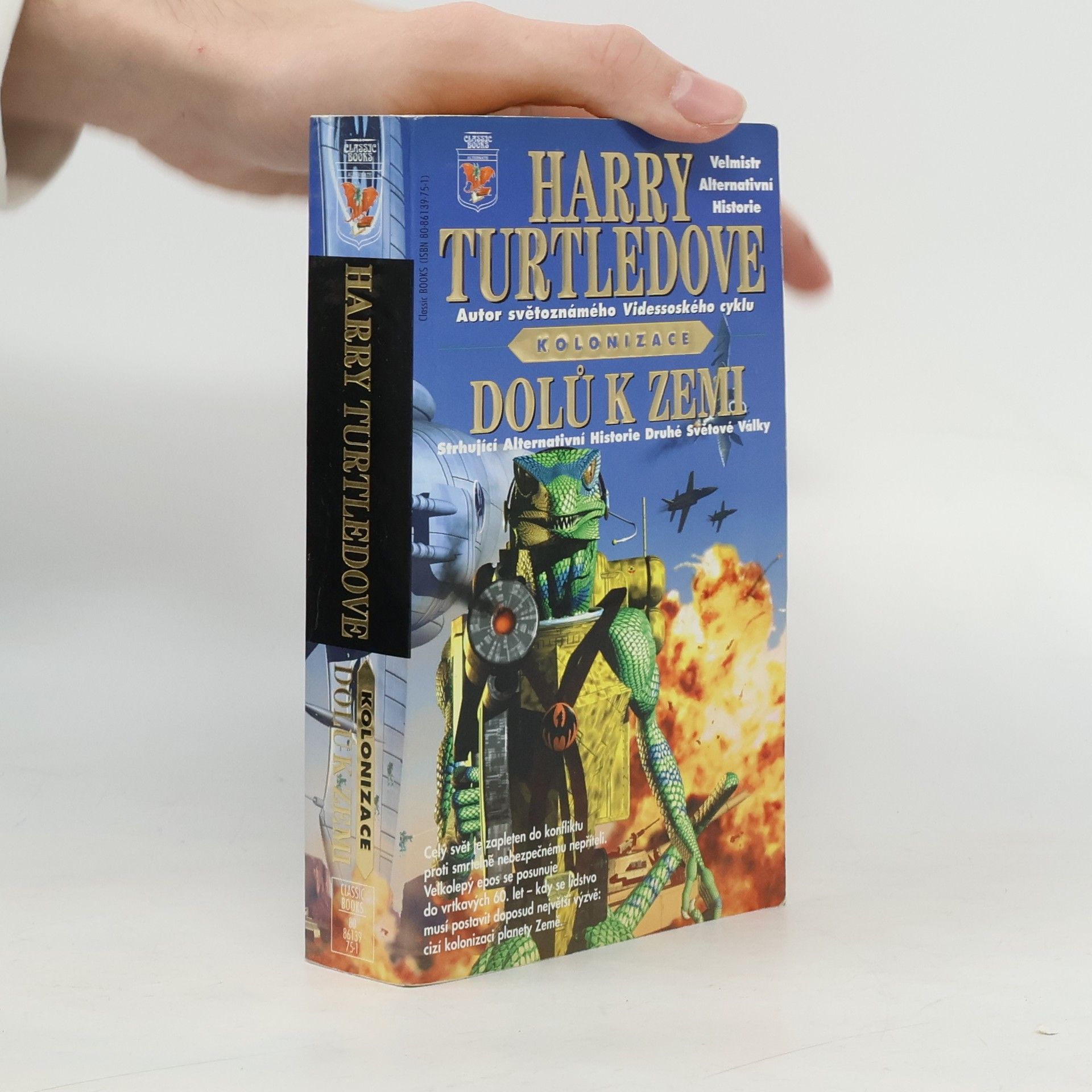 Harry Turtledove Kolonizace: dolů k Zemi