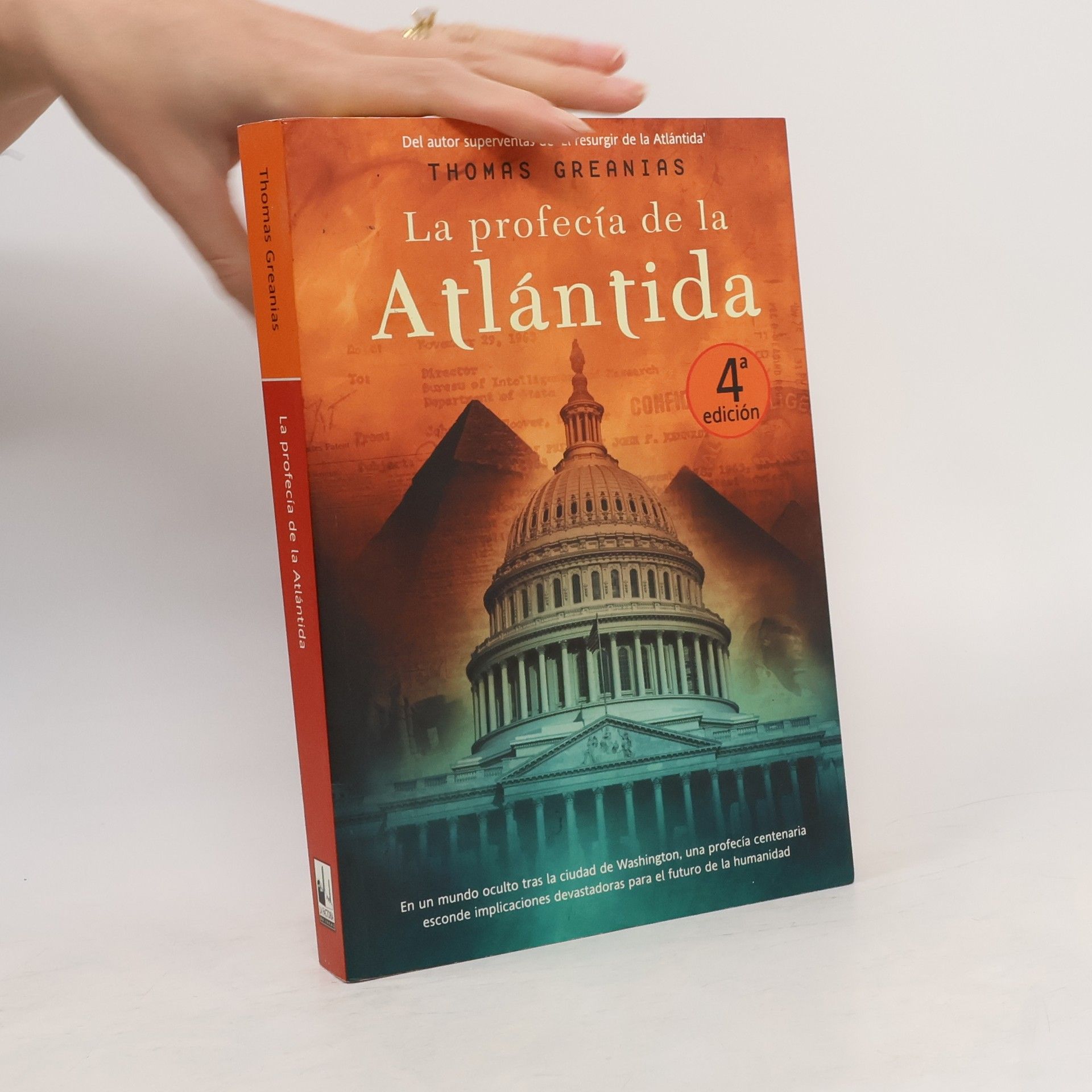 Thomas Greanias La profecía de la Atlántida - 4ª edición