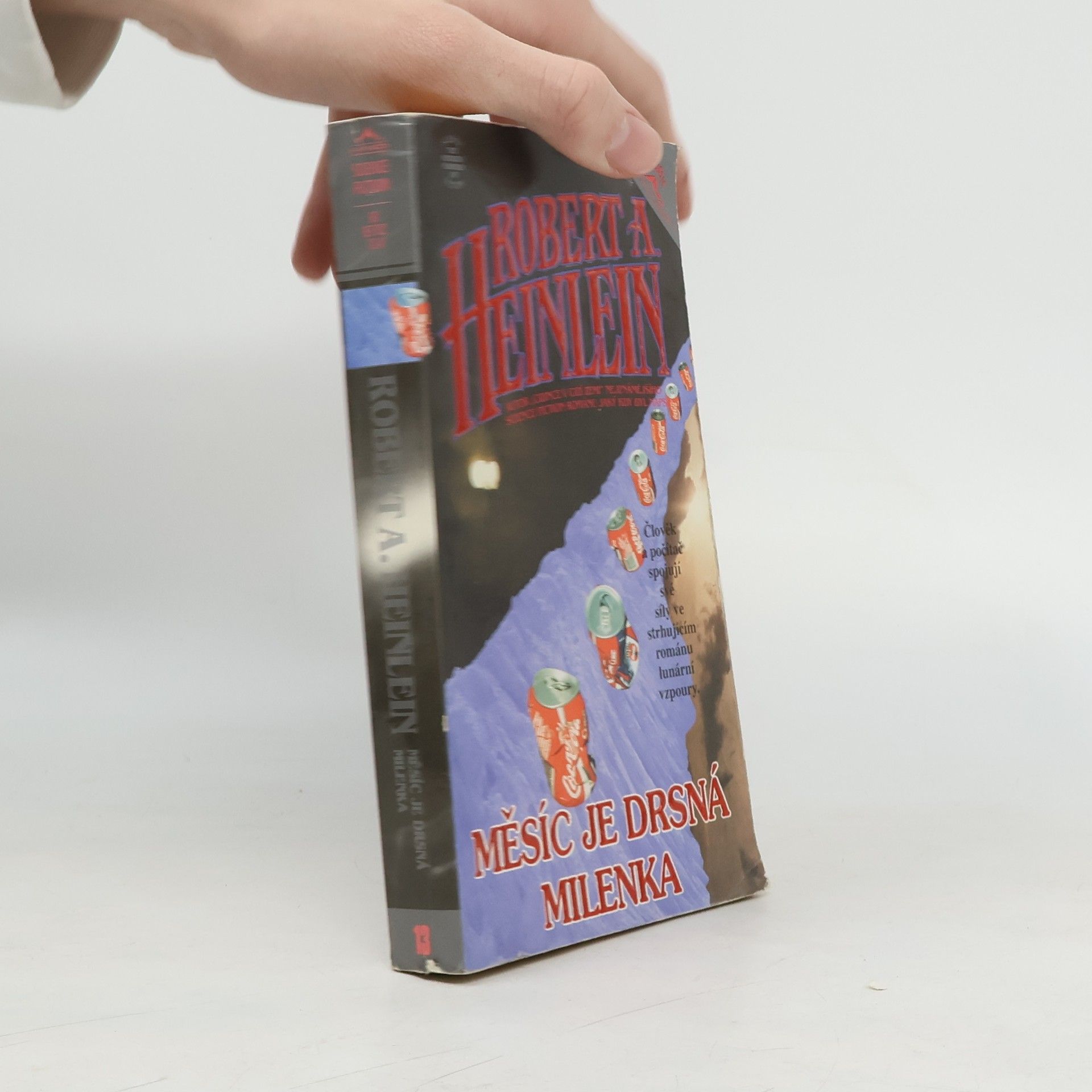 Robert A. Heinlein Měsíc je drsná milenka