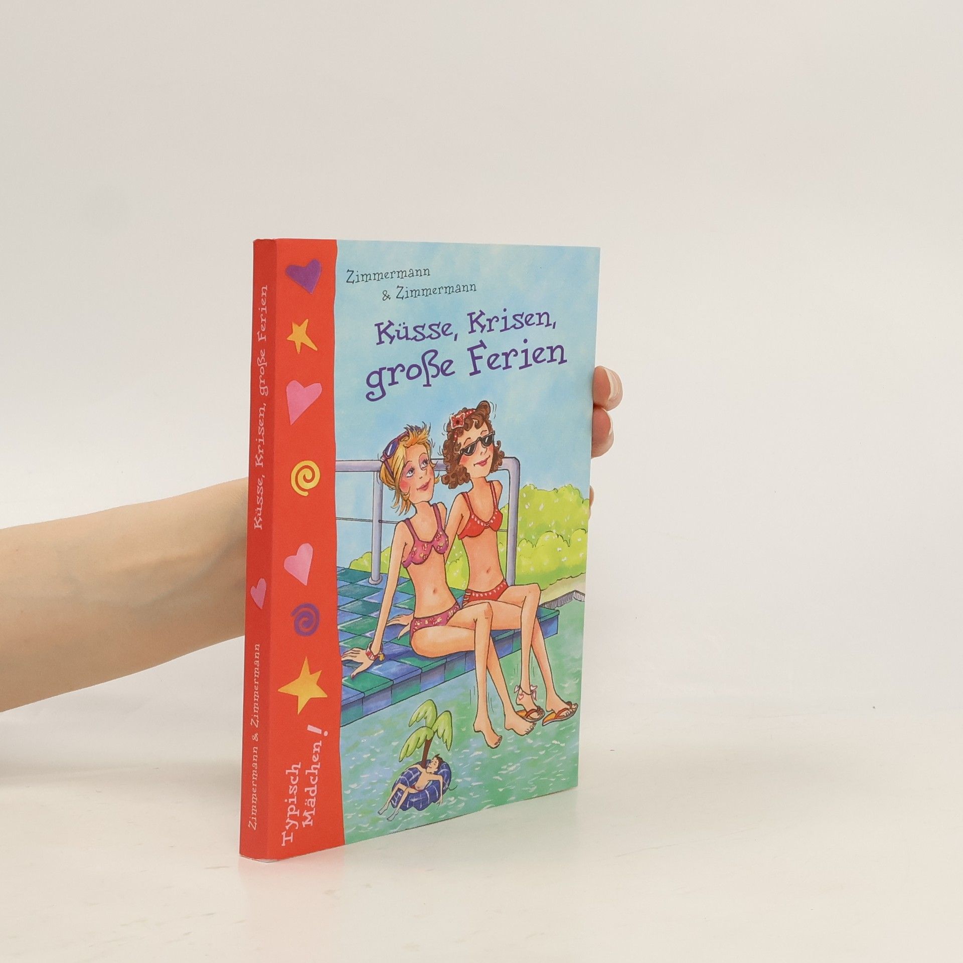 Hans Zimmermann Küsse, Krisen, große Ferien