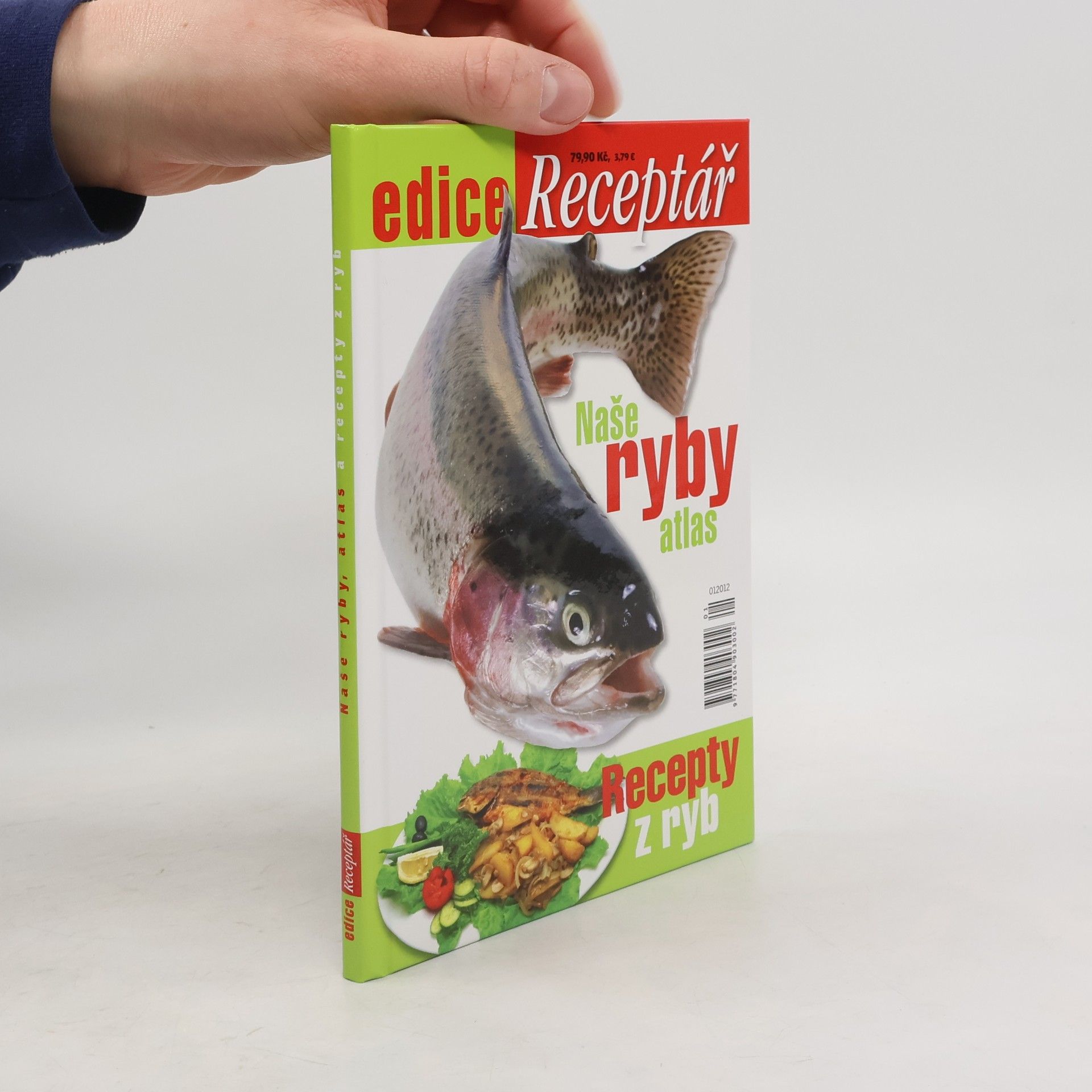 Stanislav Lusk Edice Receptář. Naše ryby atlas. Recepty z ryb