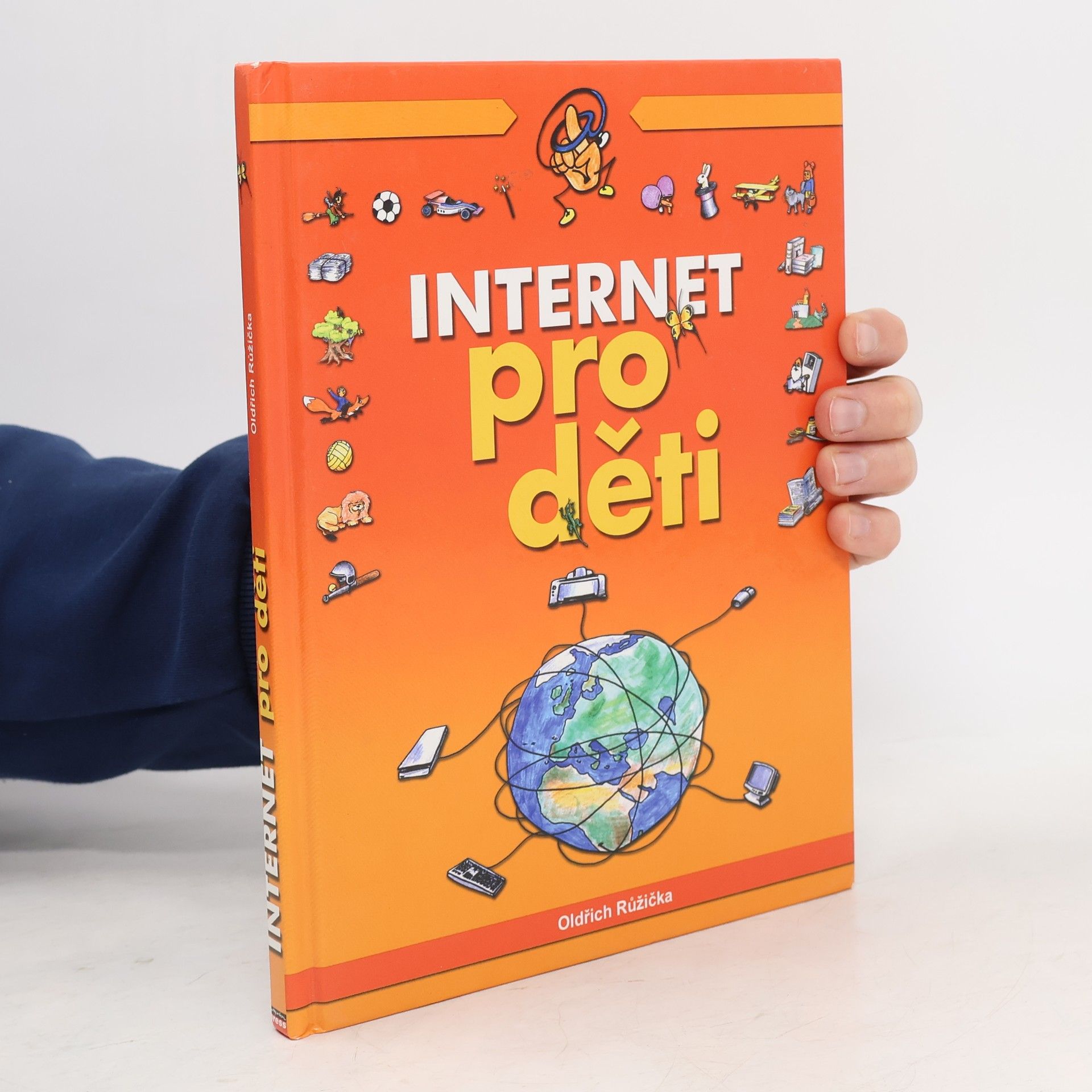 Oldřich Růžička Internet pro děti