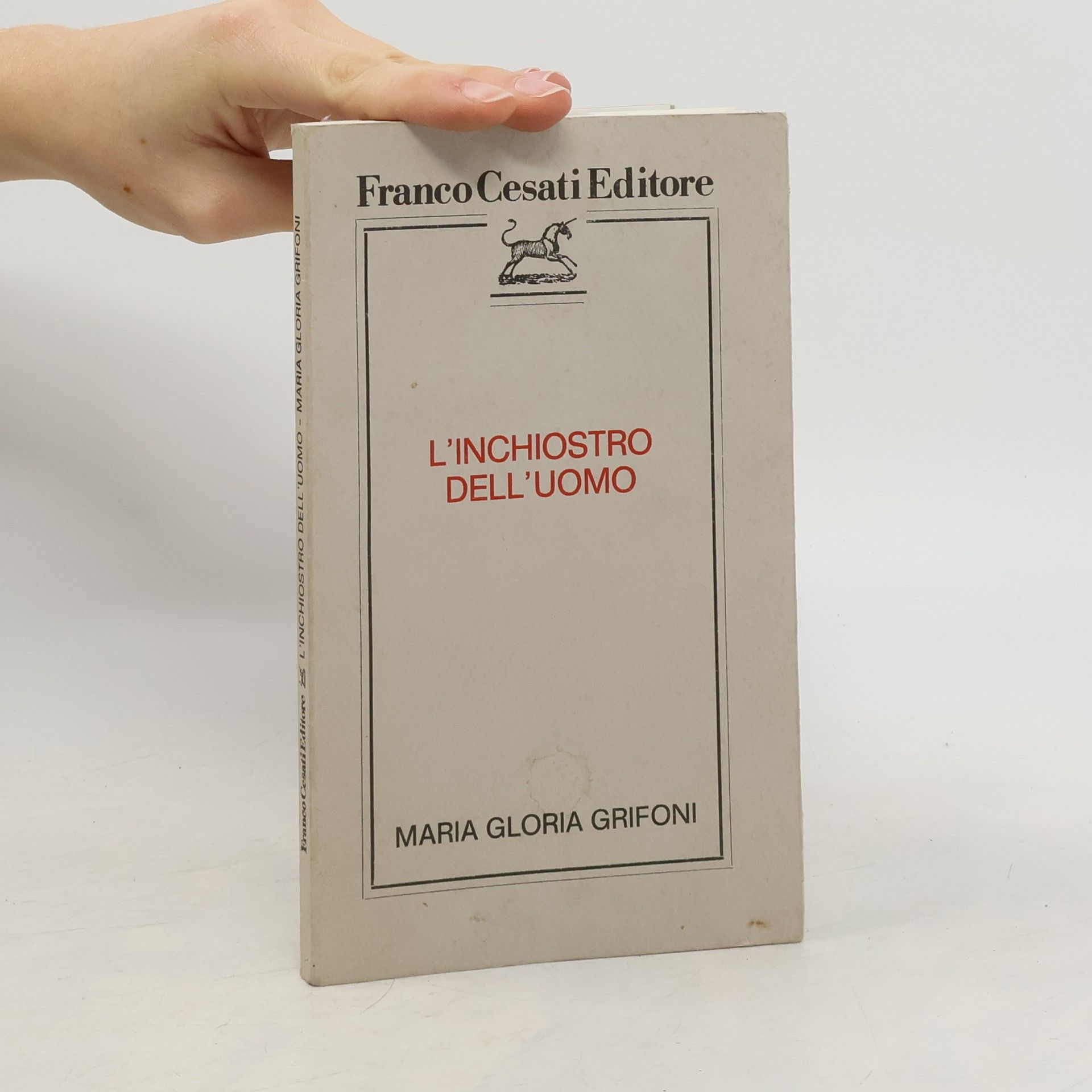 Maria Gloria Grifoni L'inchiostro dell'uomo