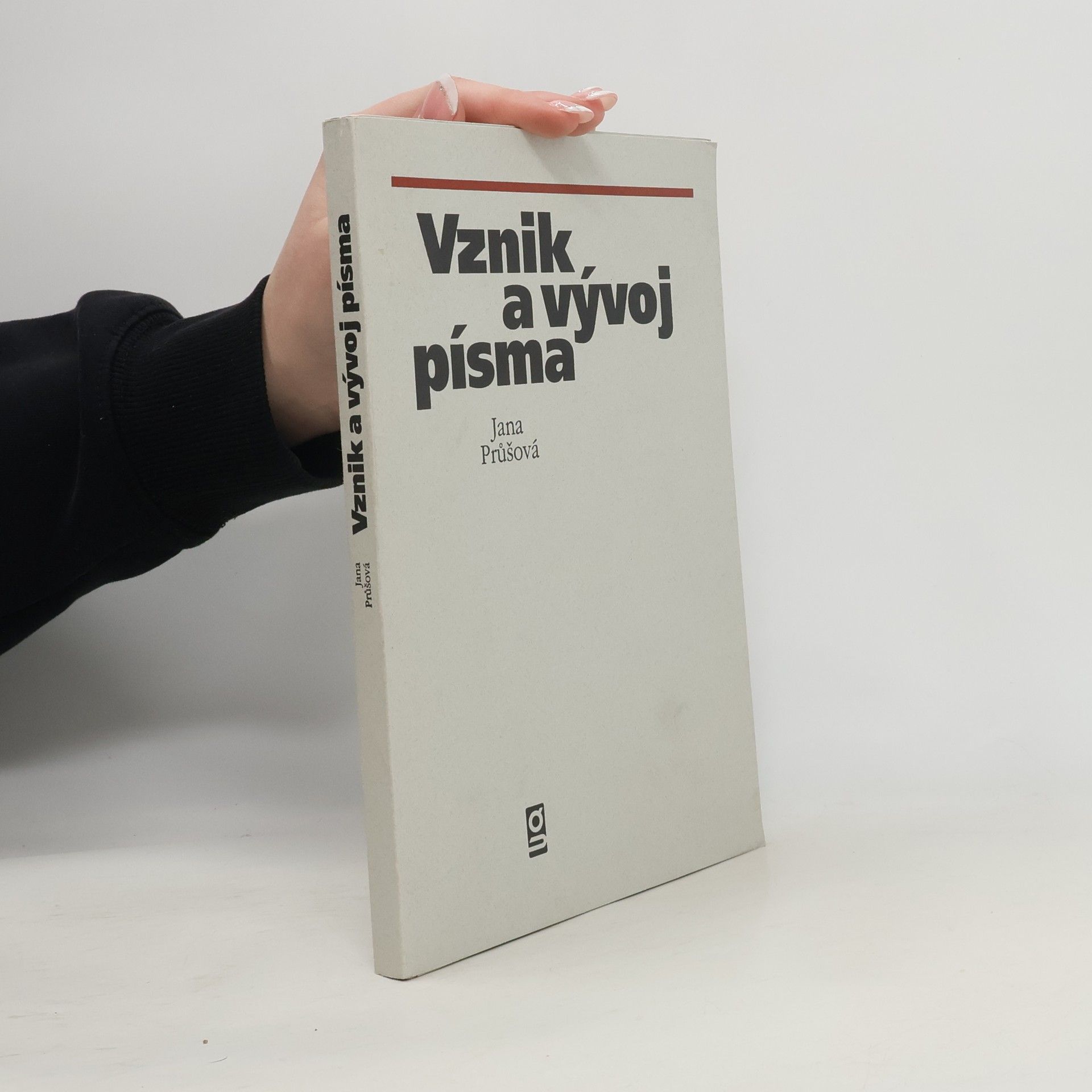 Vznik a vývoj písma. 1.-2. díl