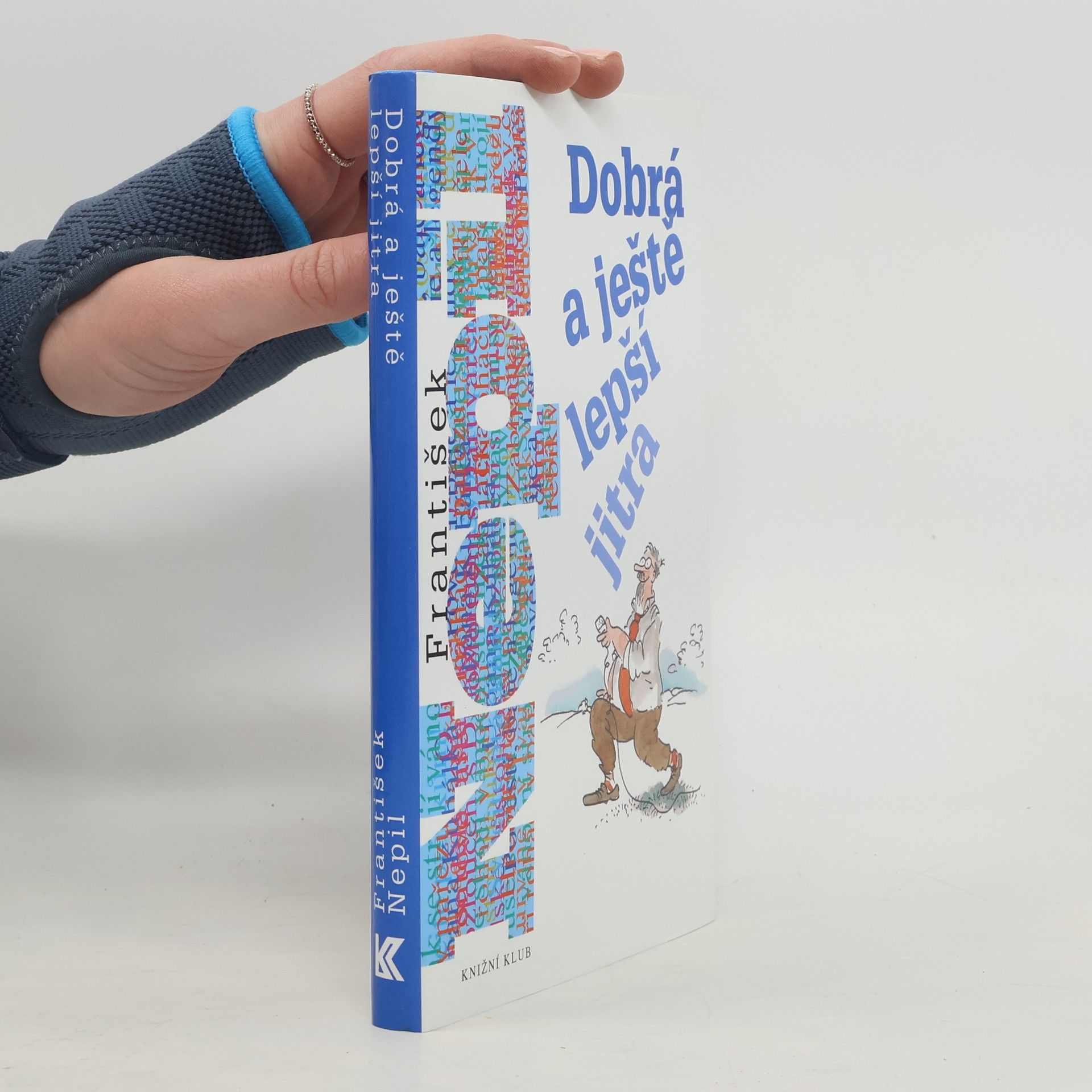 František Nepil Dobrá a ještě lepší jitra