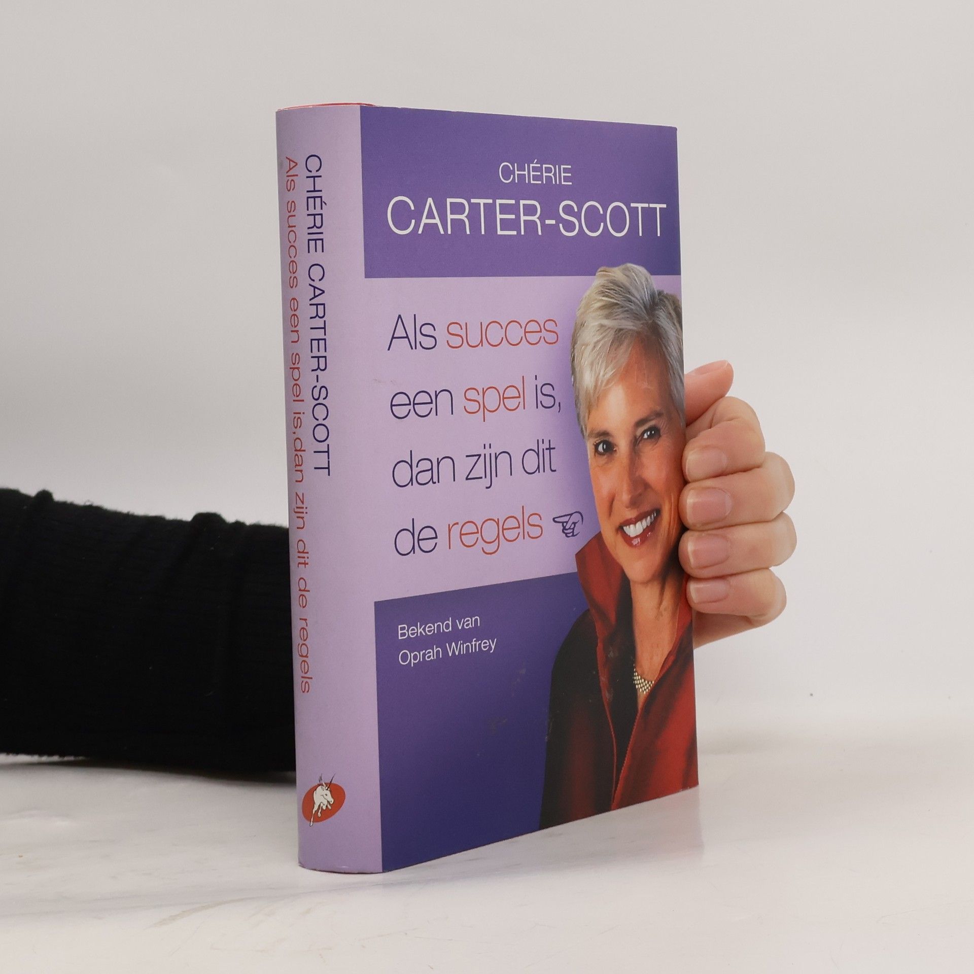 Chérie Carter-Scott Als succes een spel is, dan zijn dit de regels - druk 3