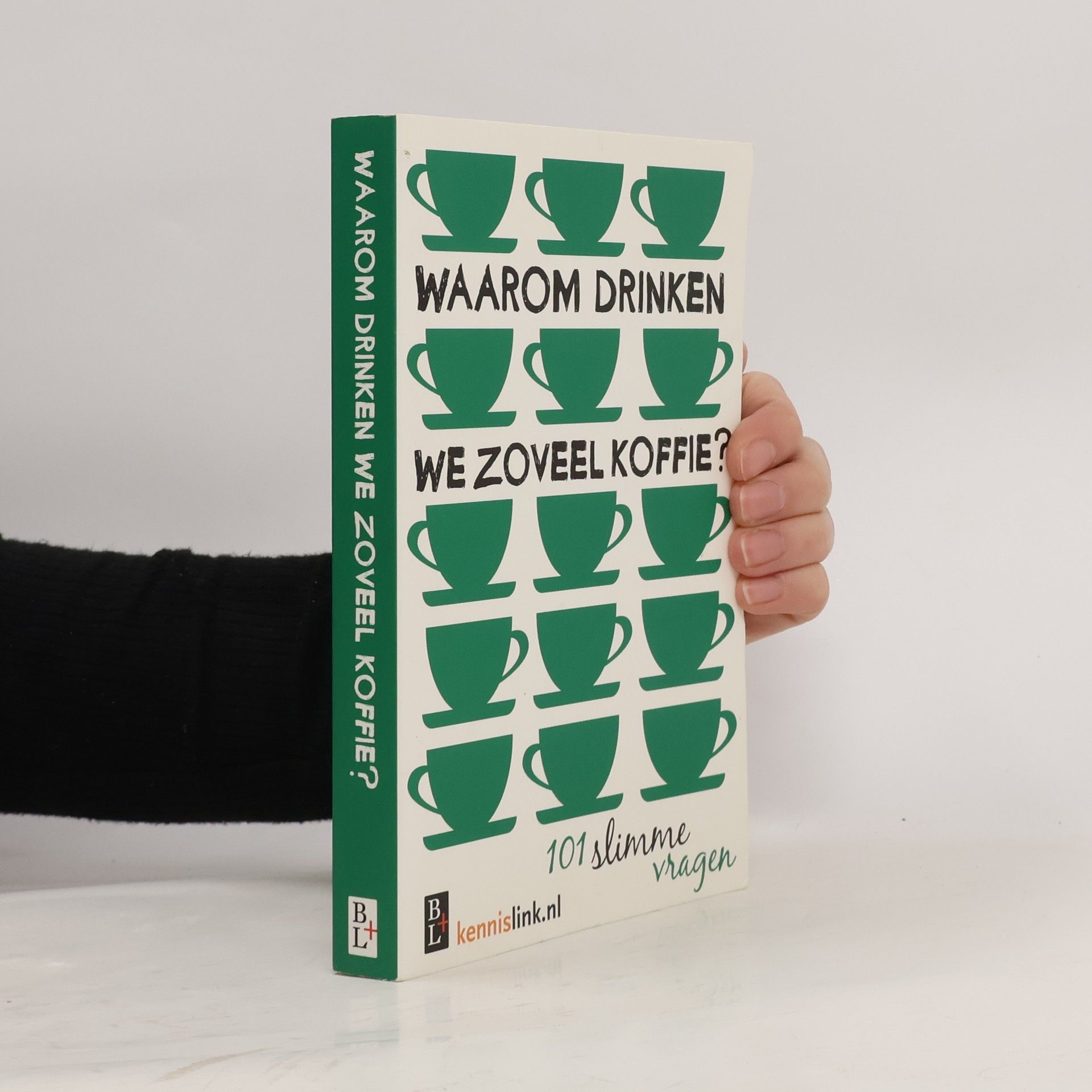 Jeroen Reumers Waarom drinken we zoveel koffie?