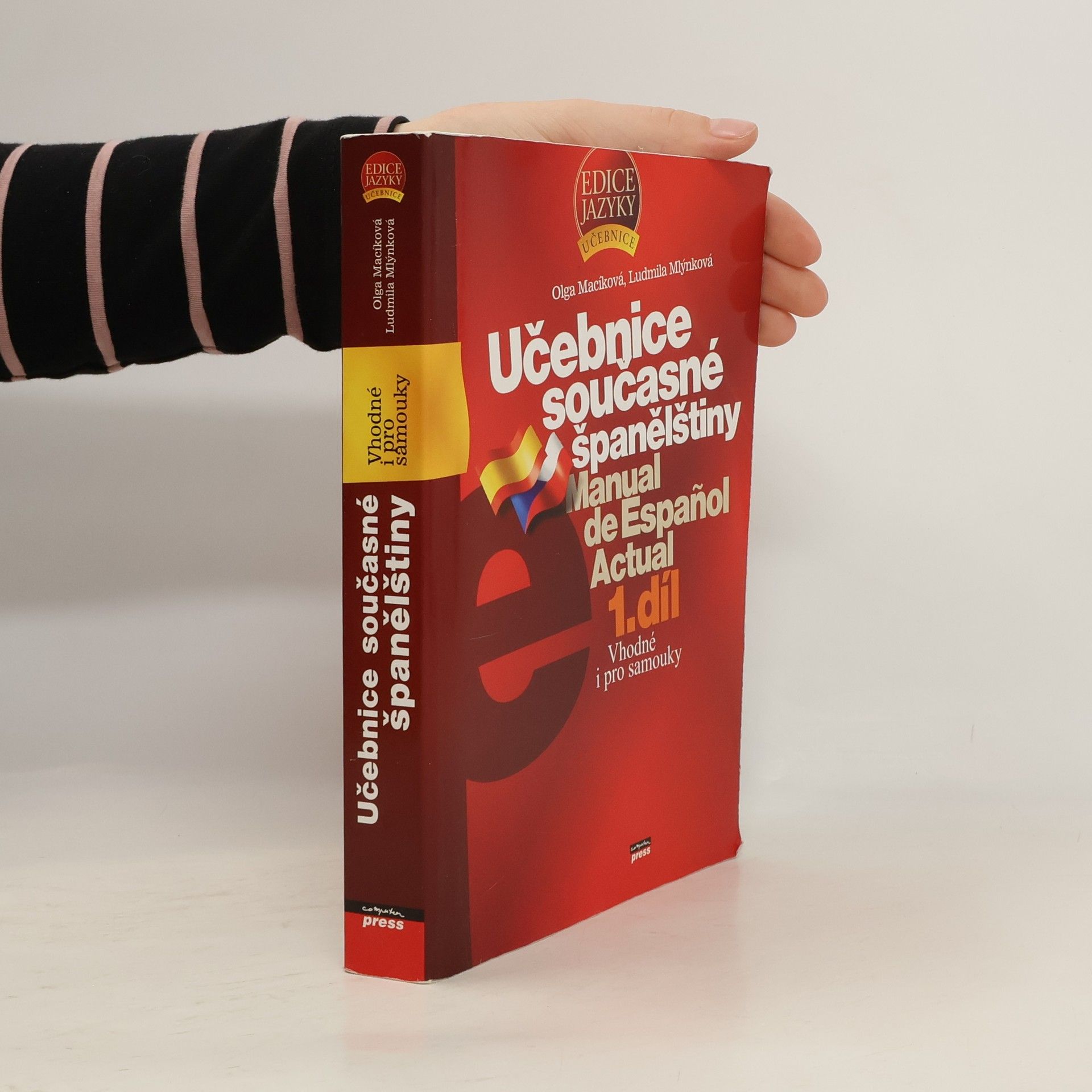 Olga Macíková Učebnice současné španělštiny = Manual de español actual. 1. díl