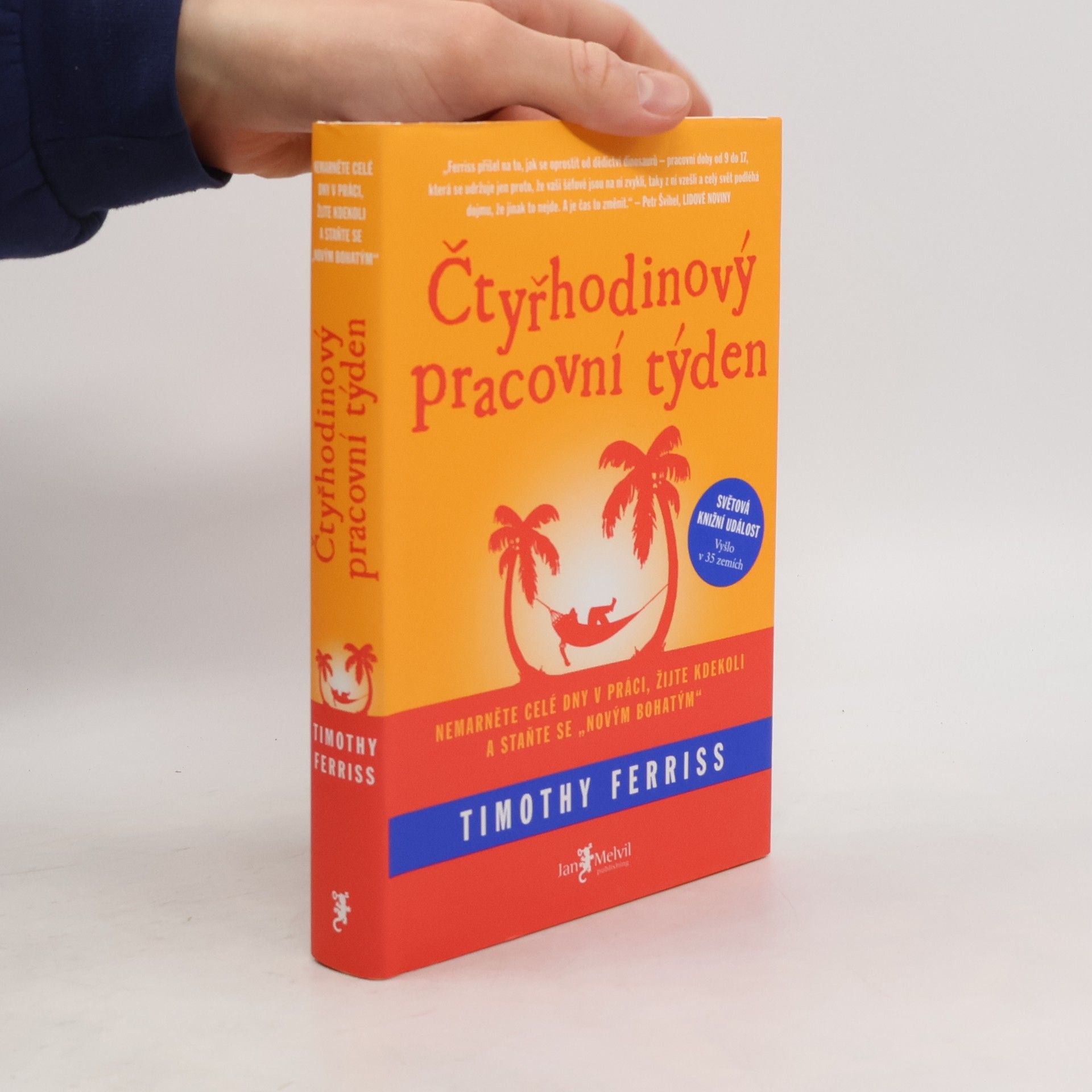 Timothy Ferriss Čtyřhodinový pracovní týden