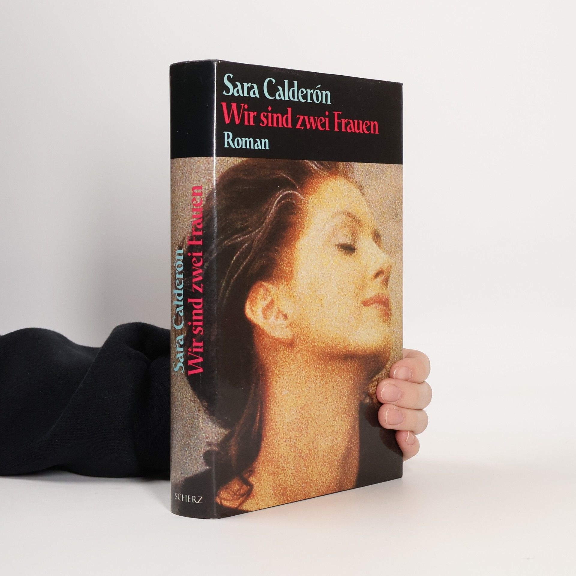 Sara Levi Calderón Wir sind zwei Frauen