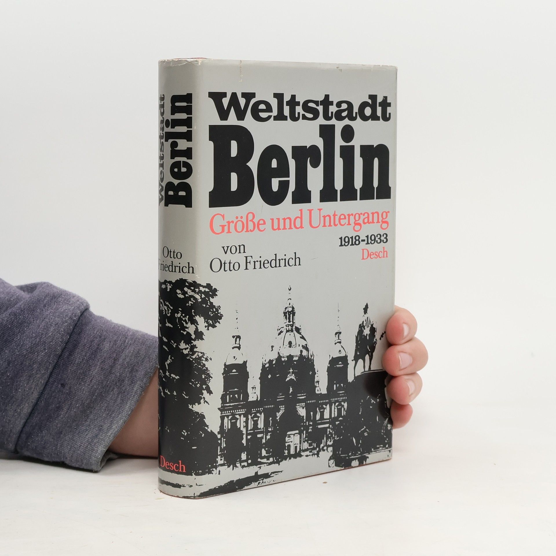 Otto Friedrich Weltstadt Berlin