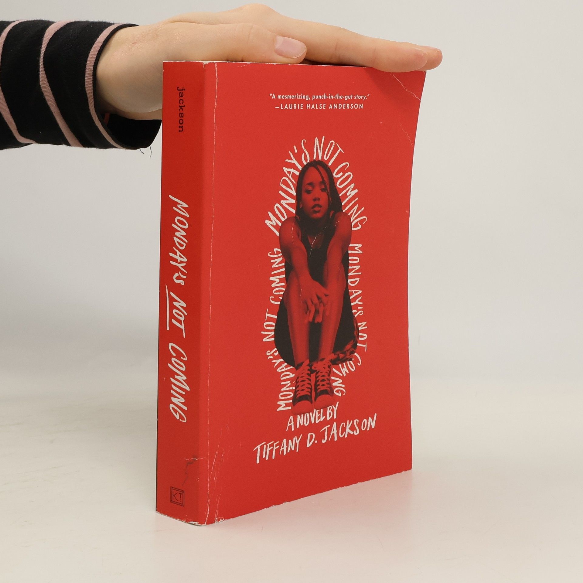 Tiffany D. Jackson Monday's not coming
