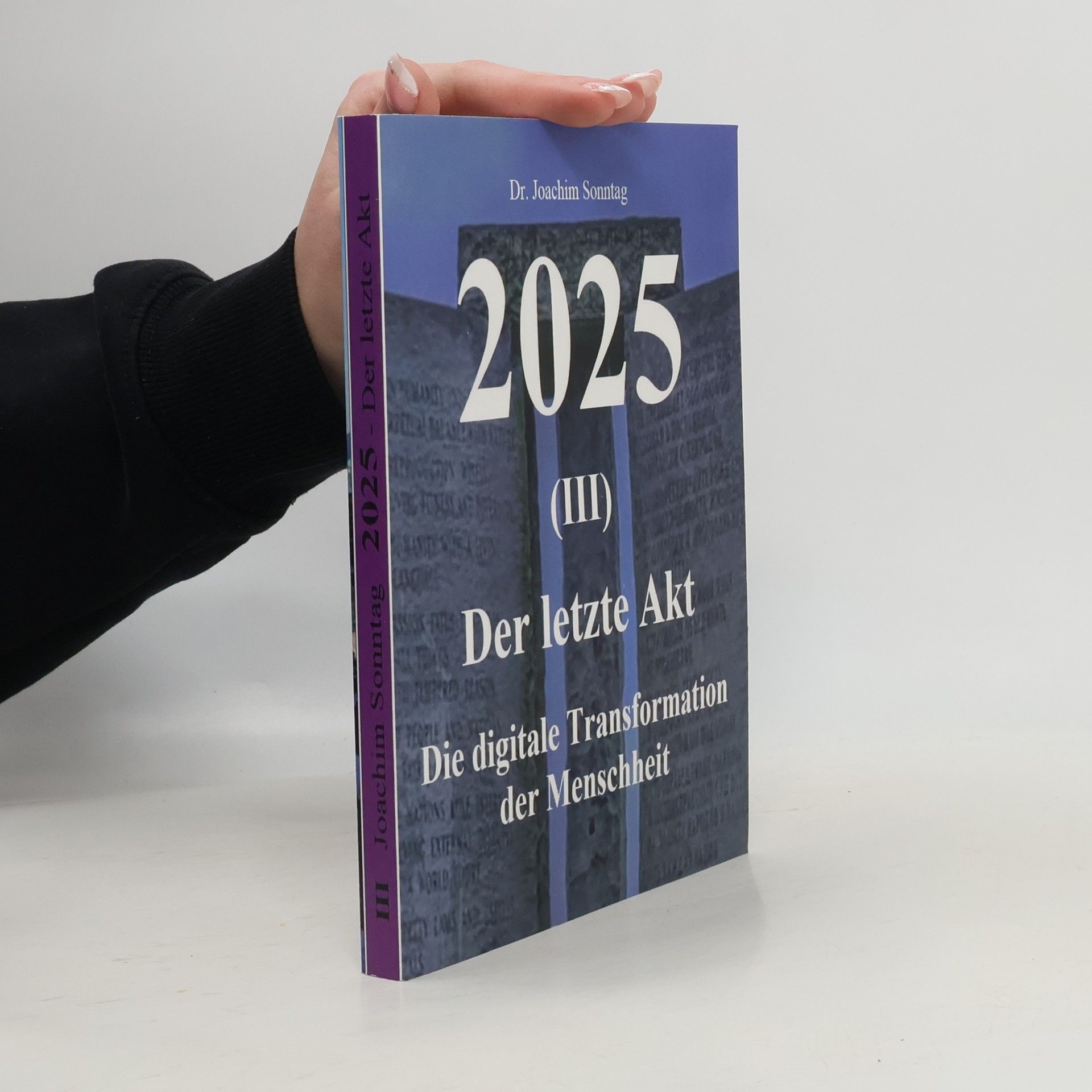 Dr. Joachim Sonntag 2025 - Der letzte Akt