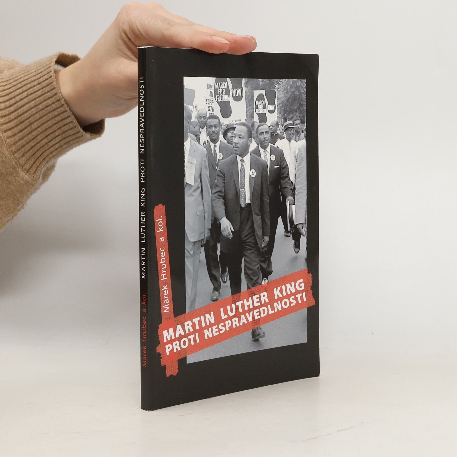 Marek Hrubec Martin Luther King proti nespravedlnosti