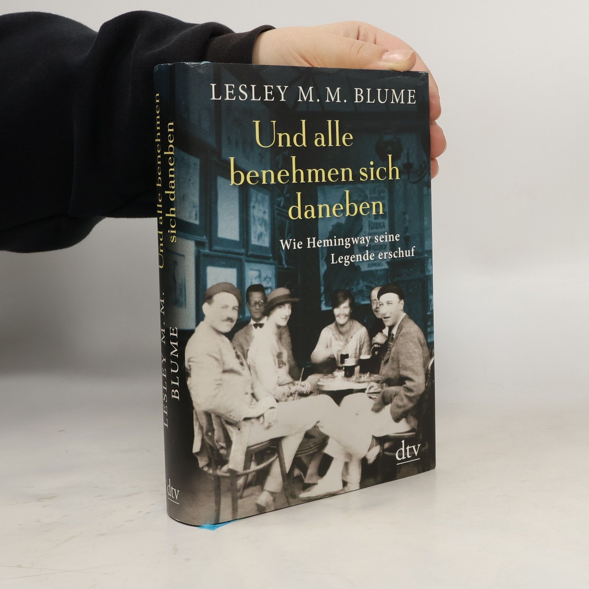 Lesley M. M. Blume Und alle benehmen sich daneben