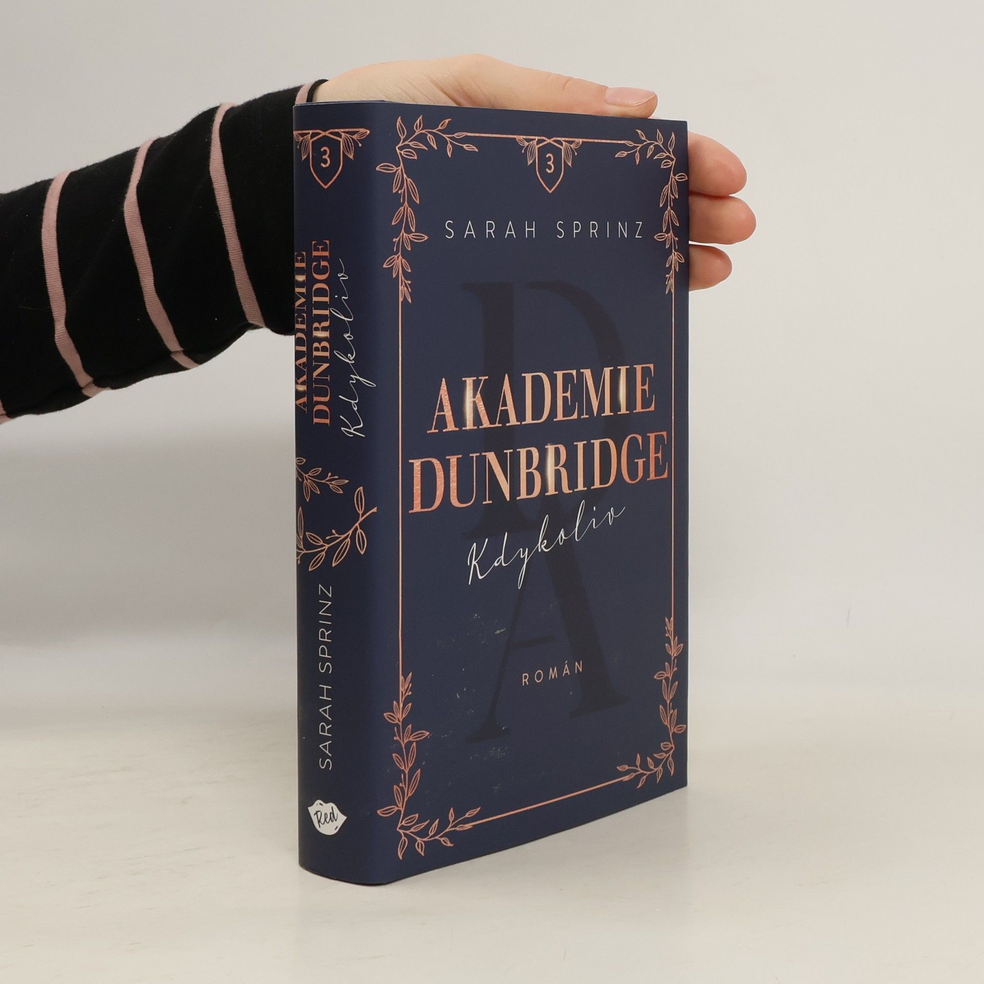 Sarah Sprinz Akademie Dunbridge. Kdykoliv