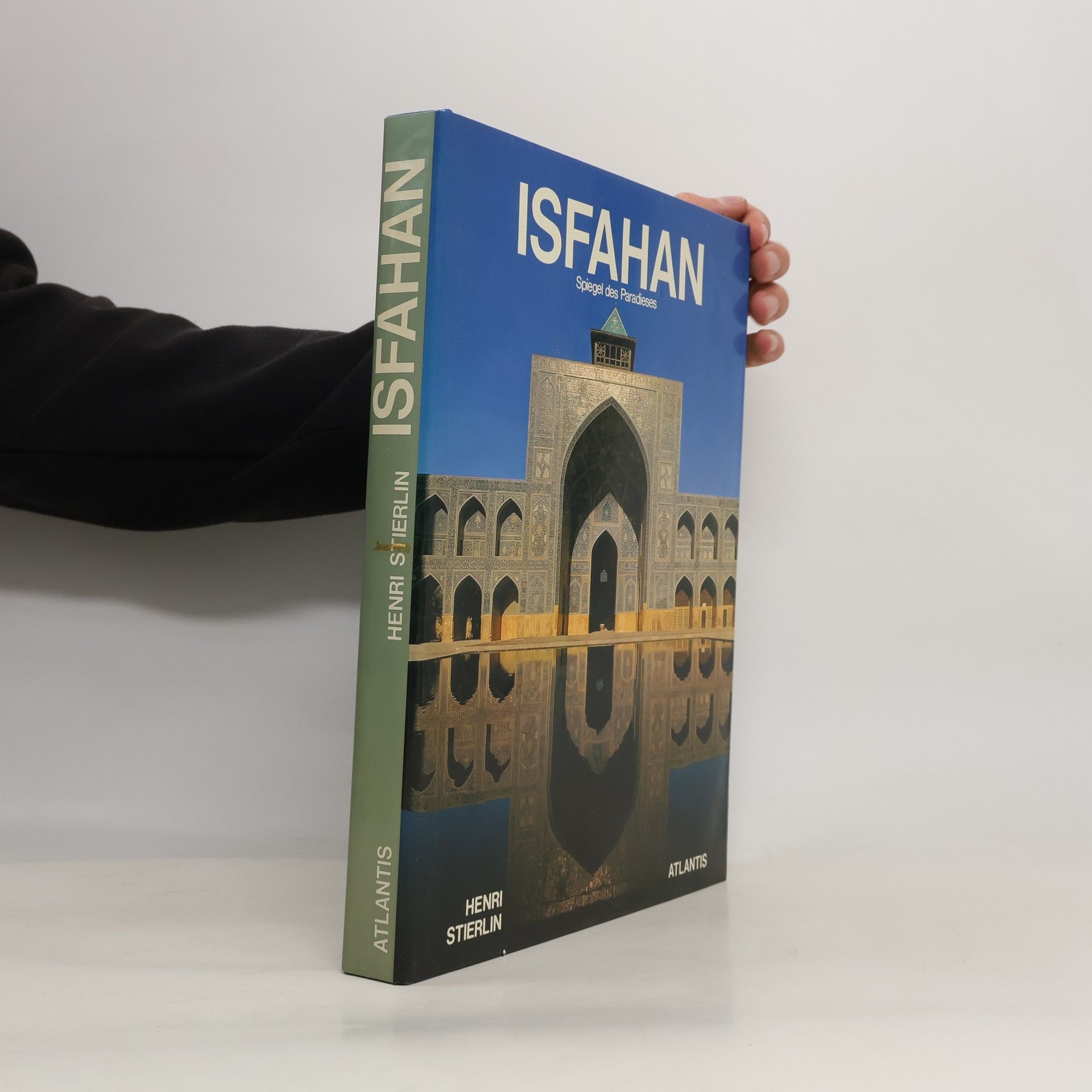 Henri Stierlin Isfahan